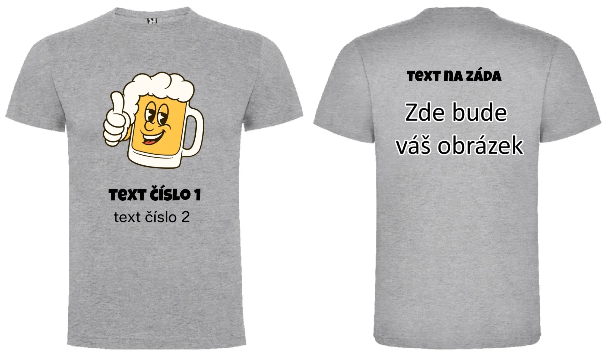 PIVO VÝBĚR OBRÁZKU (10+motivů) a MOŽNOST DOPLNIT VLASTNÍ TEXTY pánské tričko oboustranný potisk pánské DOGO Melír