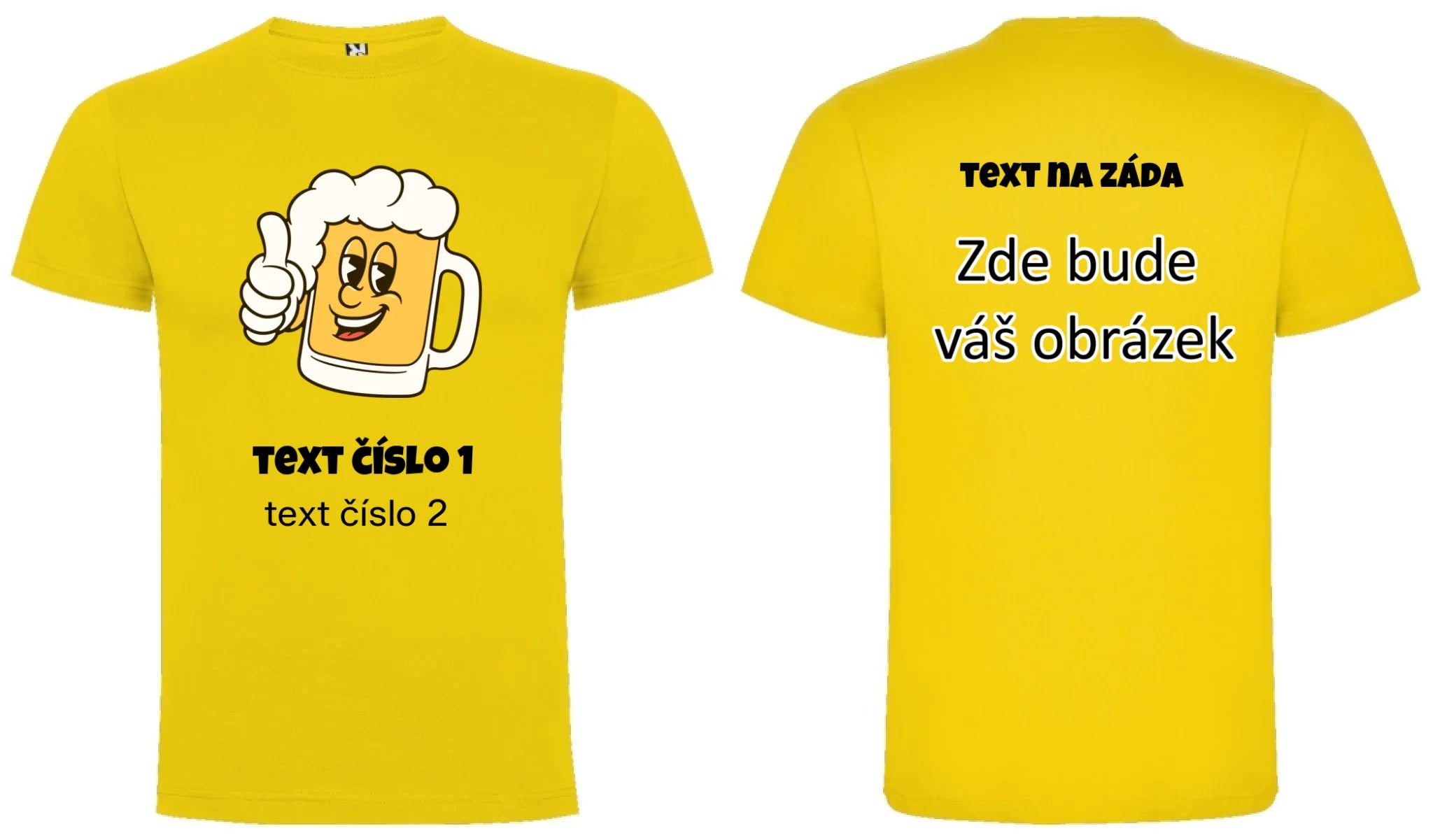 PIVO VÝBĚR OBRÁZKU (10+motivů) a MOŽNOST DOPLNIT VLASTNÍ TEXTY pánské tričko oboustranný potisk pánské DOGO Žlutá