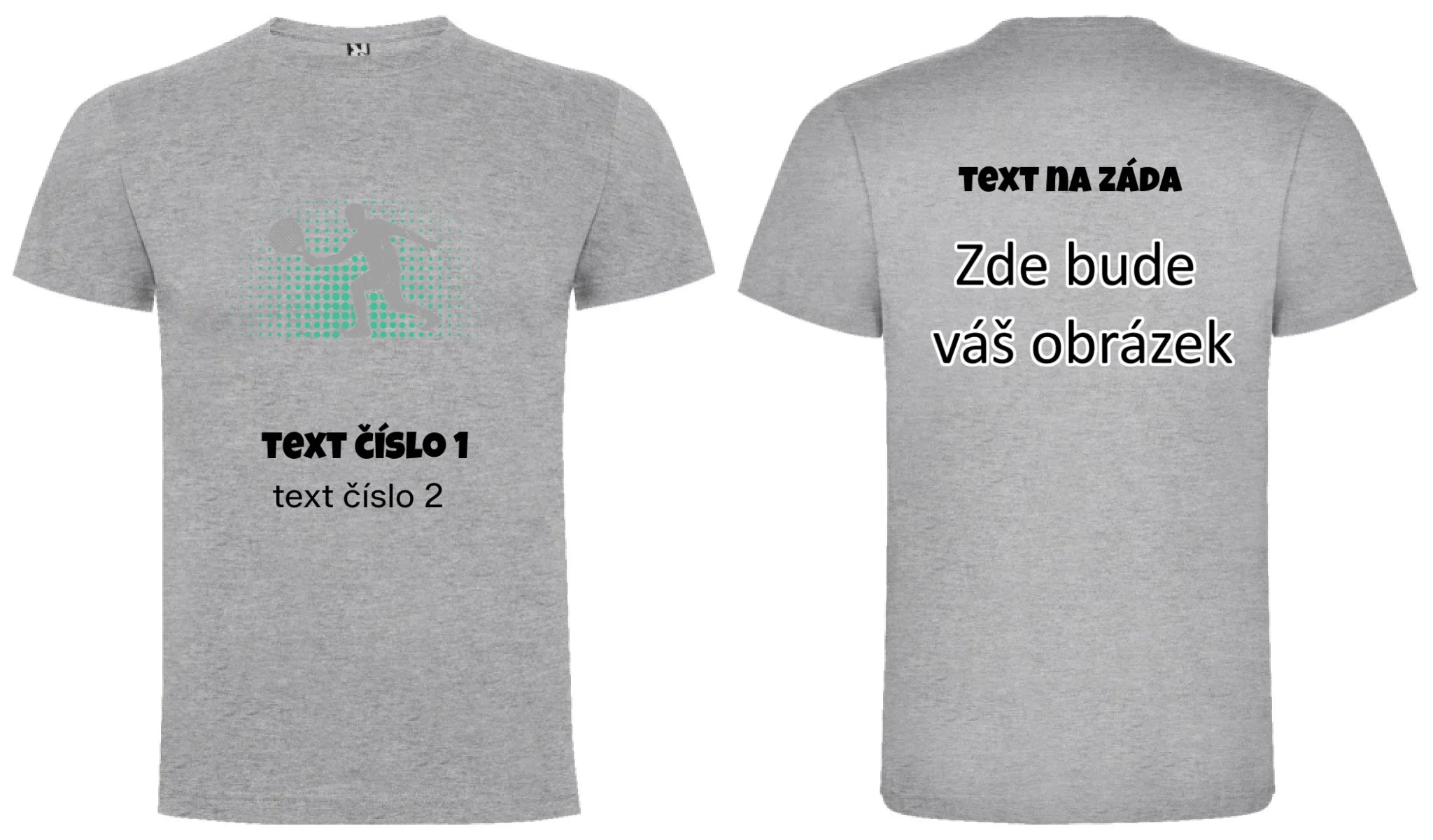 PADEL VÝBĚR OBRÁZKU (10+motivů) a MOŽNOST DOPLNIT VLASTNÍ TEXTY pánské tričko oboustranný potisk pánské DOGO Melír