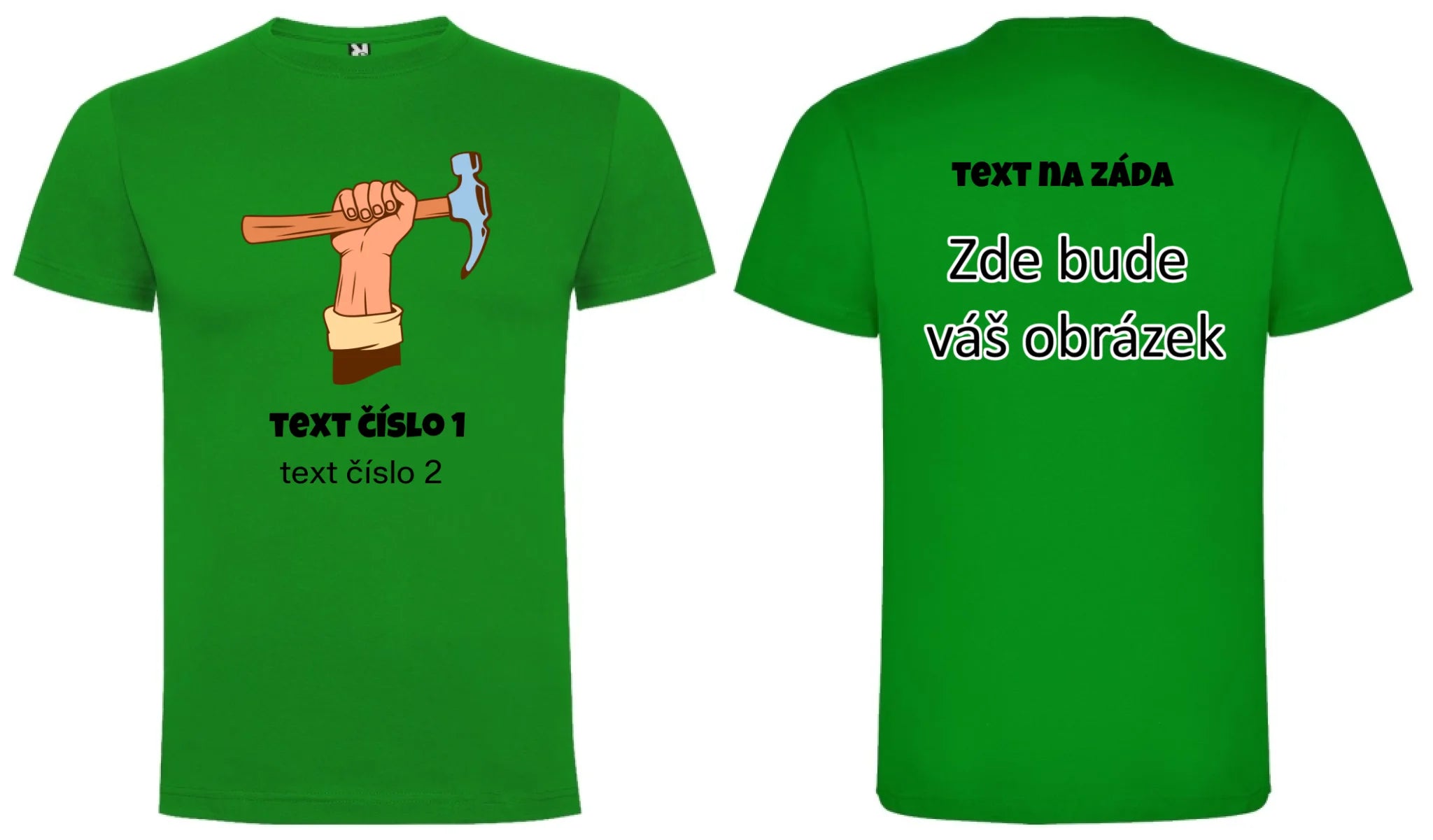PRACOVNÍ VÝBĚR OBRÁZKU (10+motivů) a MOŽNOST DOPLNIT VLASTNÍ TEXTY pánské tričko oboustranný potisk pánské DOGO Zelená