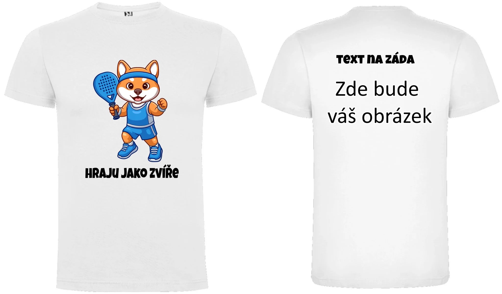HRAJU JAKO ZVÍŘE (výběr ze 3 motivů) pánské tričko oboustranný potisk pánské DOGO Bílá