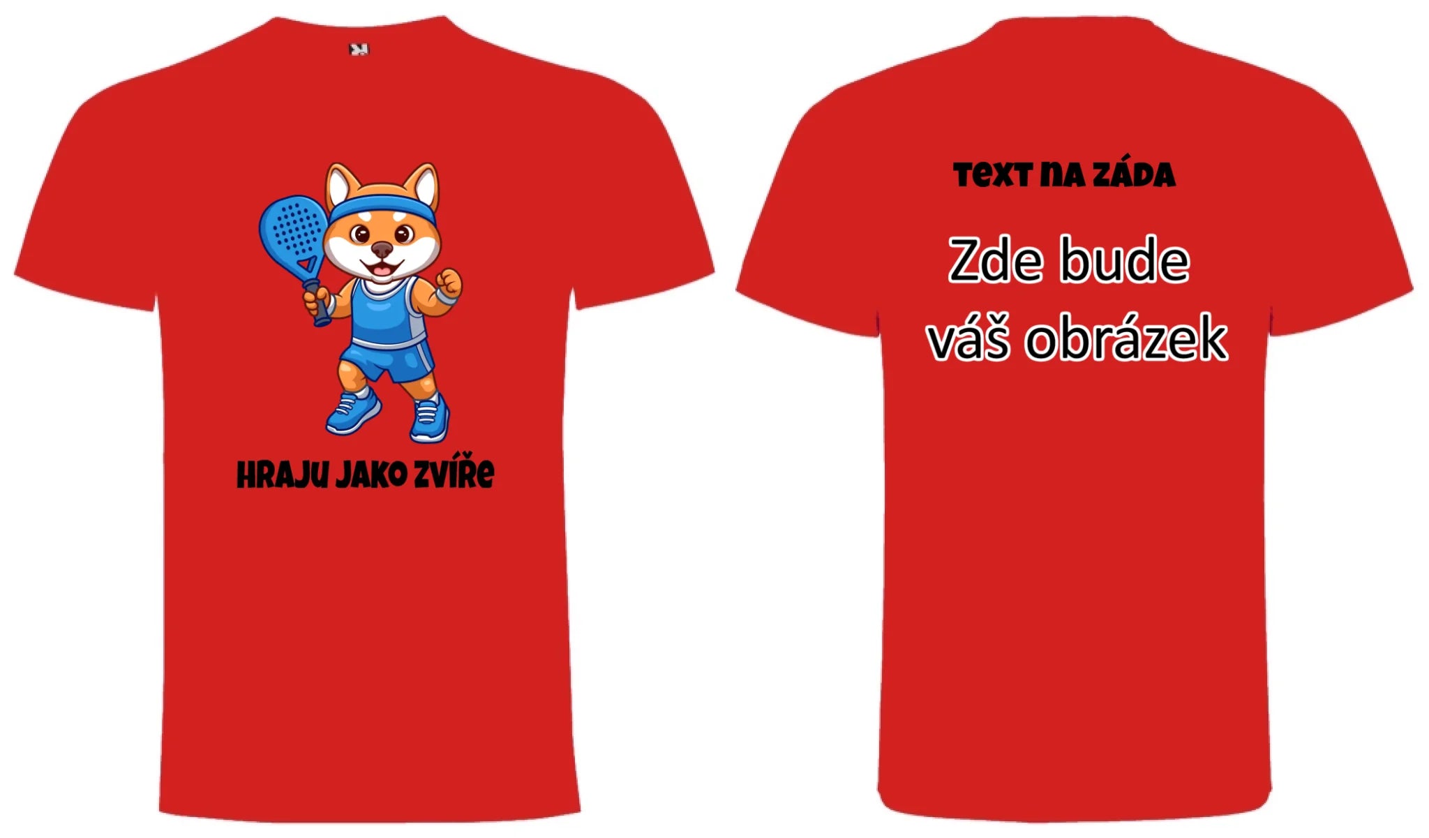 HRAJU JAKO ZVÍŘE (výběr ze 3 motivů) pánské tričko oboustranný potisk pánské DOGO Červená