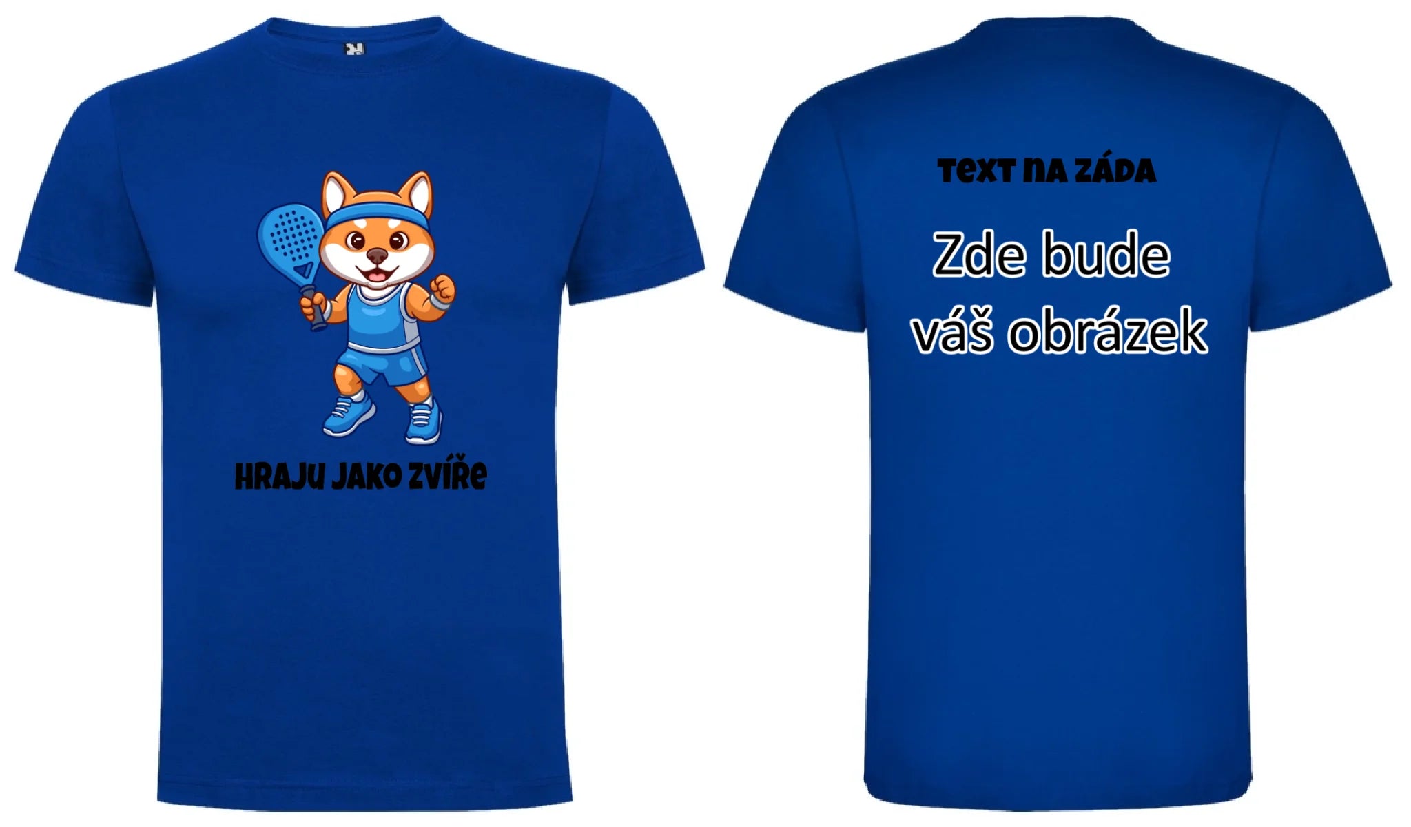 HRAJU JAKO ZVÍŘE (výběr ze 3 motivů) pánské tričko oboustranný potisk pánské DOGO Modrá