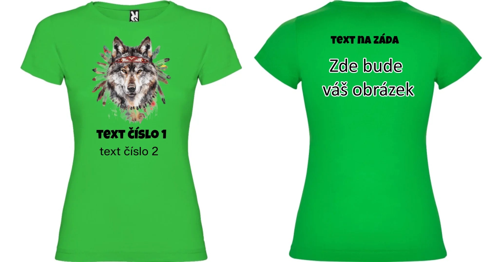 DIVOKÝ ZÁPAD VÝBĚR OBRÁZKU (10+motivů) a MOŽNOST DOPLNIT VLASTNÍ TEXTY dámské tričko oboustranný potisk dámské jamaica Zelená