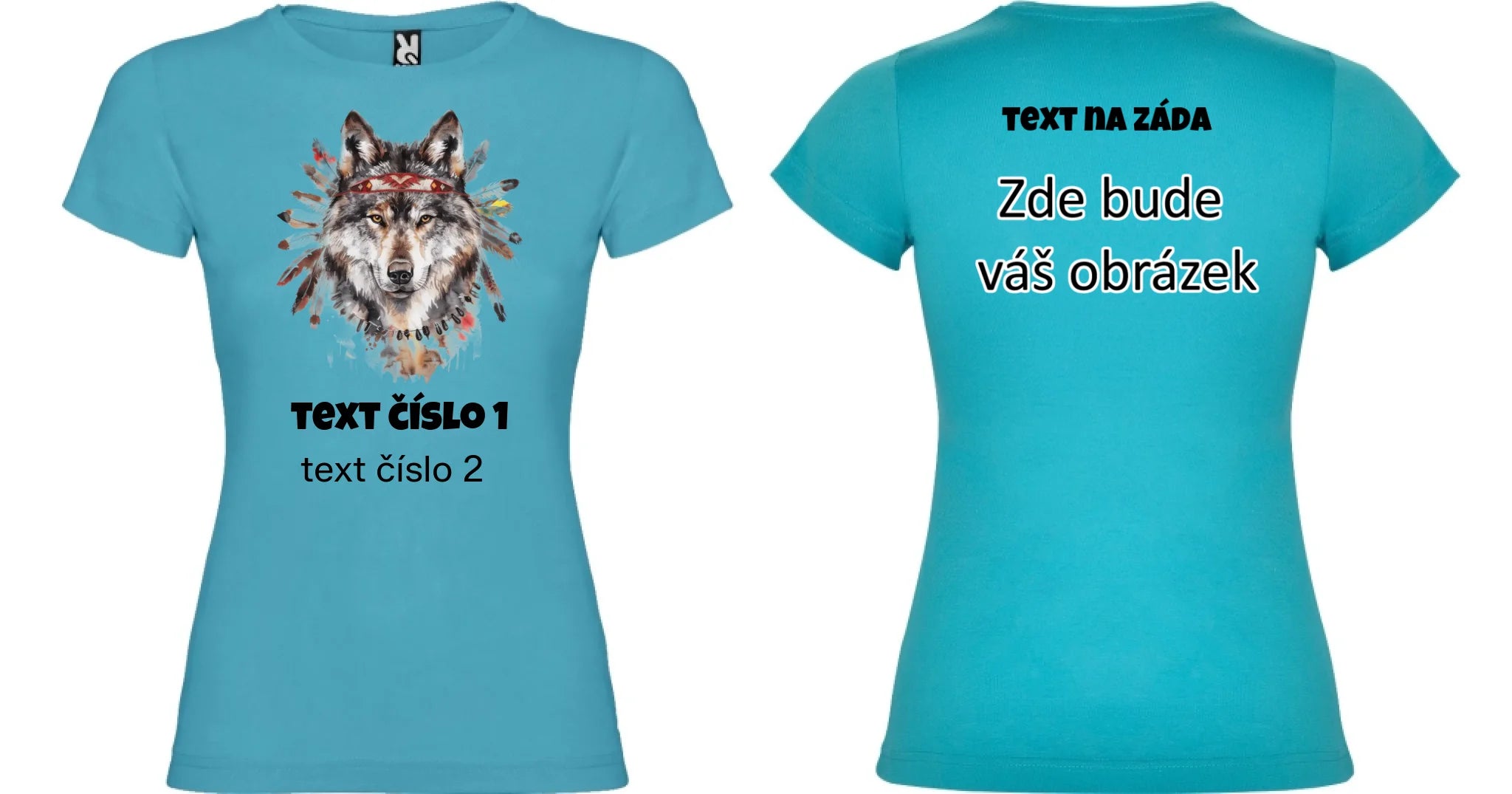 DIVOKÝ ZÁPAD VÝBĚR OBRÁZKU (10+motivů) a MOŽNOST DOPLNIT VLASTNÍ TEXTY dámské tričko oboustranný potisk dámské jamaica Tyrkysová