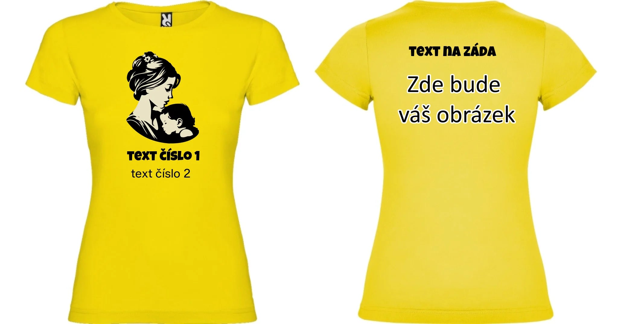 NEJ MÁMA VÝBĚR OBRÁZKU (10+motivů) a MOŽNOST DOPLNIT VLASTNÍ TEXTY dámské tričko oboustranný potisk dámské jamaica Žlutá