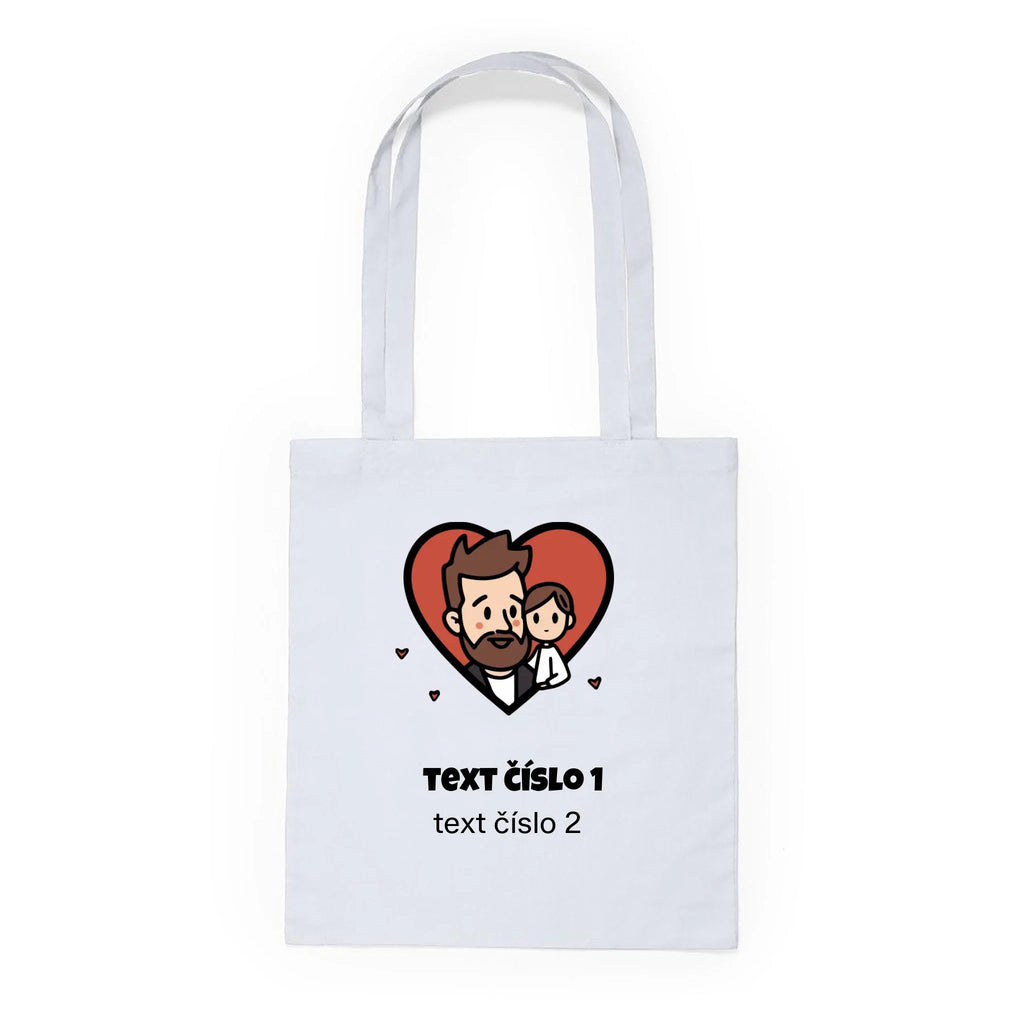 NEJ TÁTA VÝBĚR OBRÁZKU (10+motivů) a MOŽNOST DOPLNIT VLASTNÍ TEXTY taška, batoh Plátěná taška KNOLL bílá 36x40