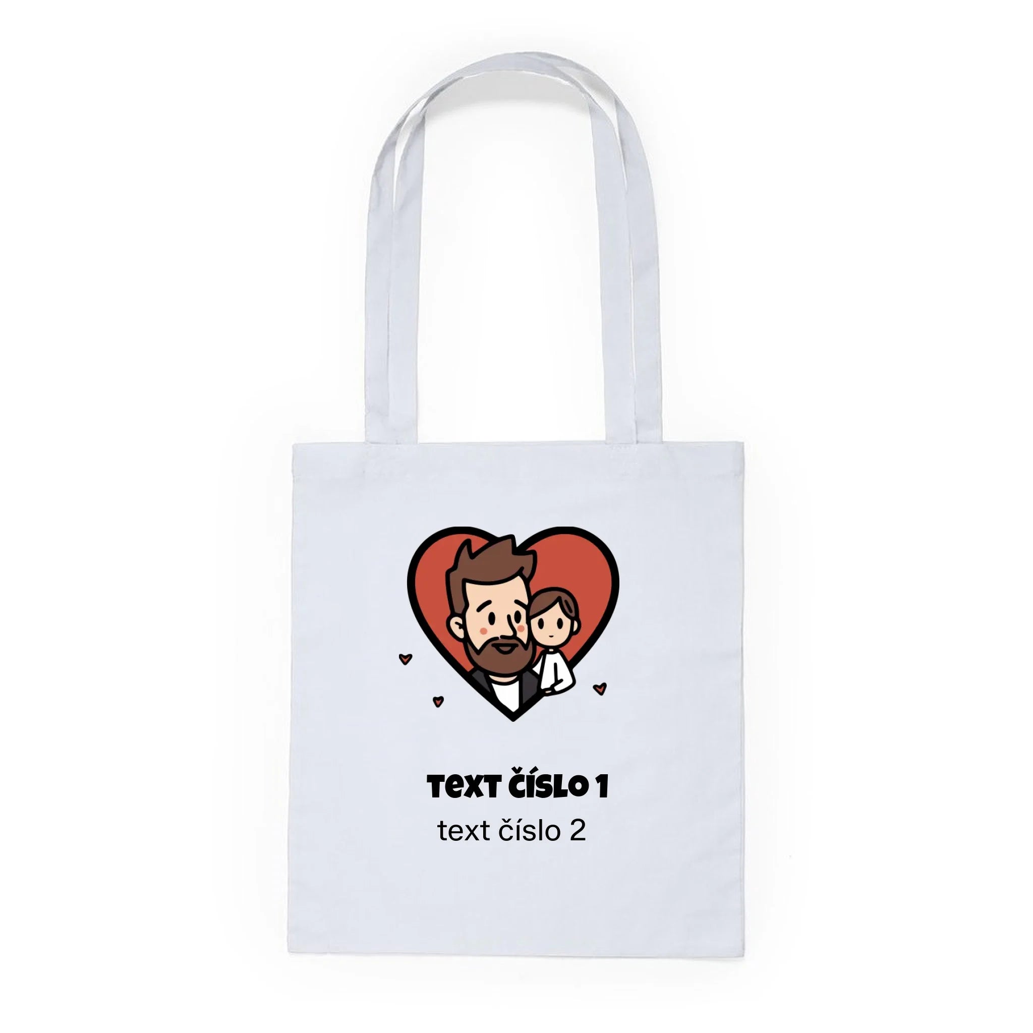 NEJ TÁTA VÝBĚR OBRÁZKU (10+motivů) a MOŽNOST DOPLNIT VLASTNÍ TEXTY taška, batoh Plátěná taška KNOLL bílá 36x40