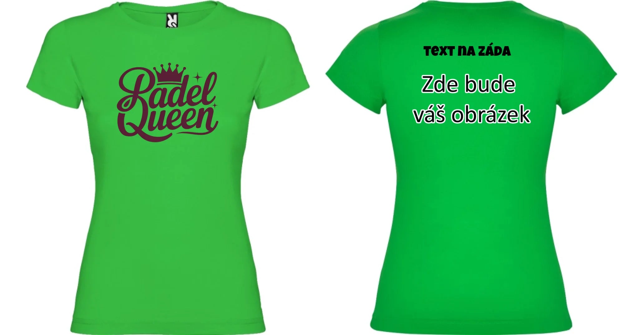 MOTIVY PRO DÁMY PADEL (výběr z 10+ motivů) dámské tričko oboustranný potisk dámské jamaica Zelená