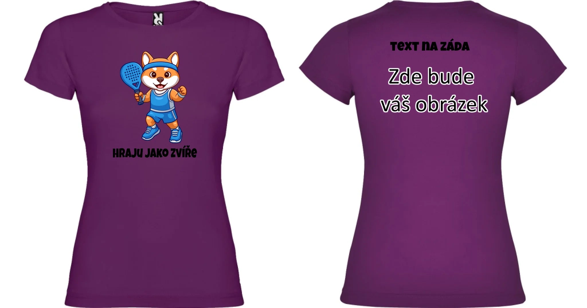 HRAJU JAKO ZVÍŘE (výběr ze 3 motivů) dámské tričko oboustranný potisk dámské jamaica Purpurová