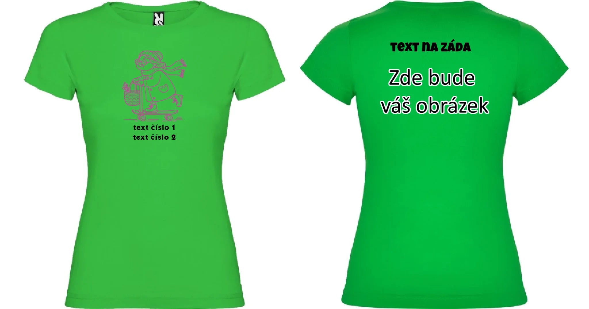 AKČNÍ BABIČKA VÝBĚR OBRÁZKU (10+motivů) a MOŽNOST DOPLNIT VLASTNÍ TEXTY dámské tričko oboustranný potisk dámské jamaica Zelená