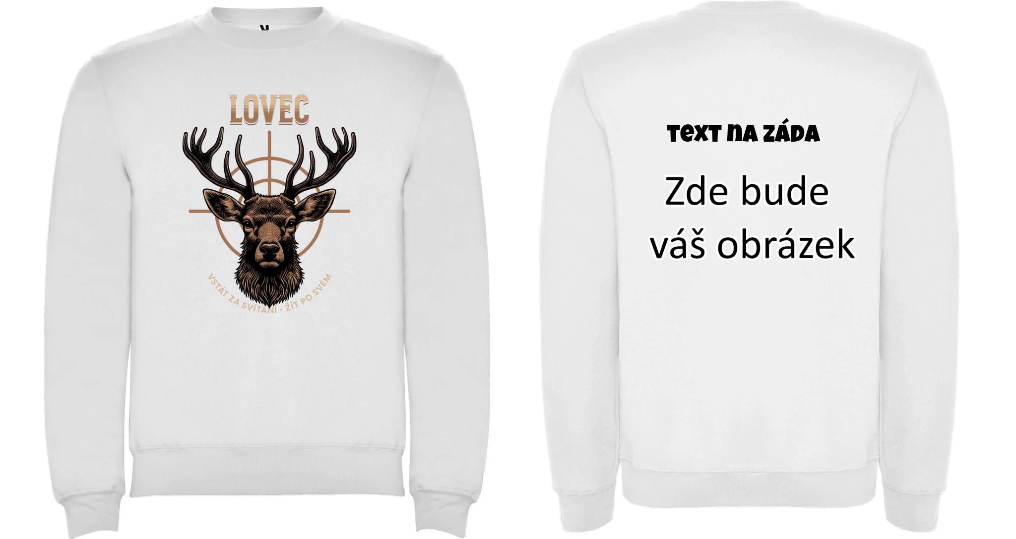LOVEC (výběr z 6 motivů) unisex mikina bez kapuce oboustranný potisk unisex mikina clasica Bílá