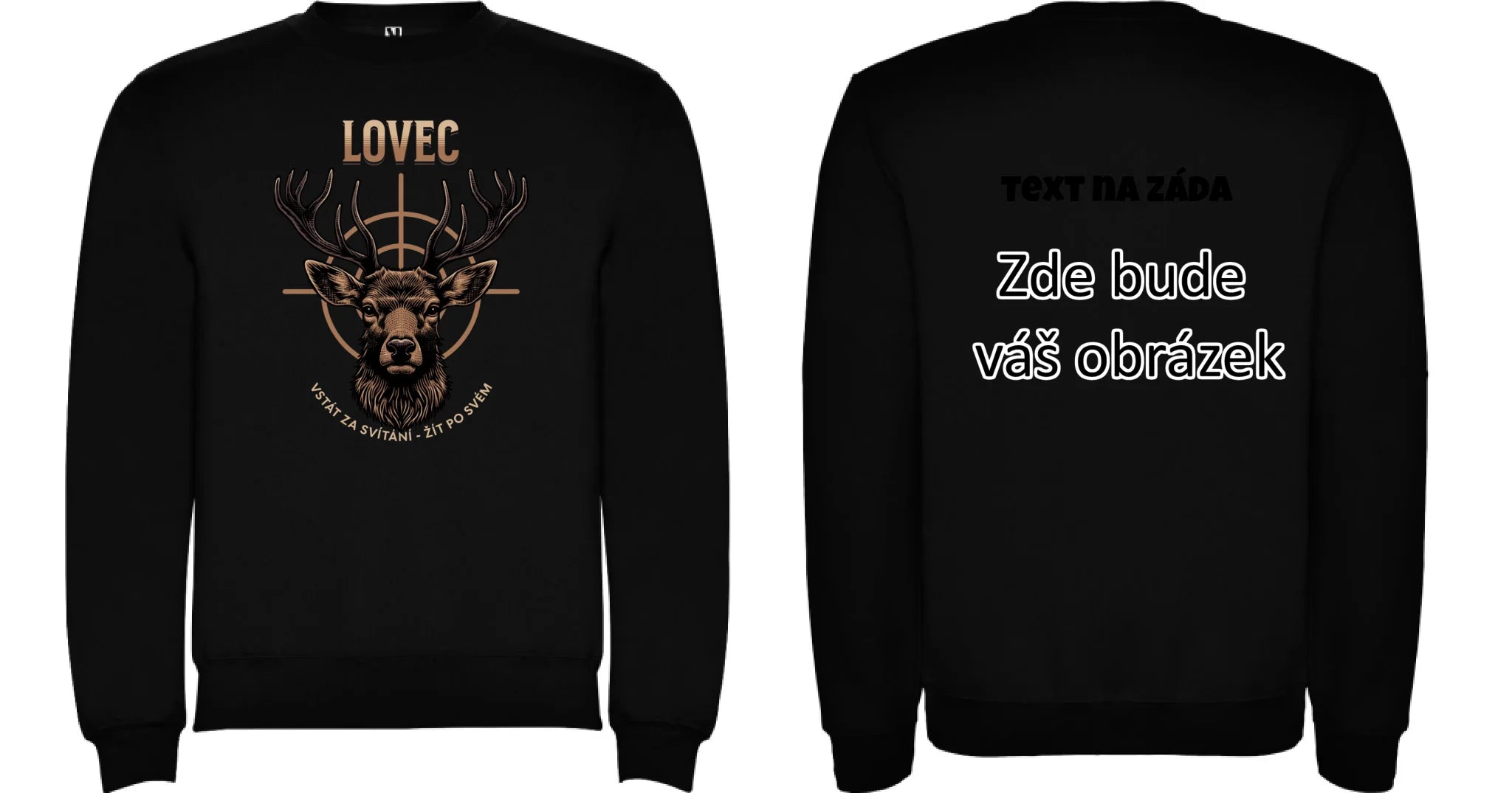 LOVEC (výběr z 6 motivů) unisex mikina bez kapuce oboustranný potisk unisex mikina clasica Černá