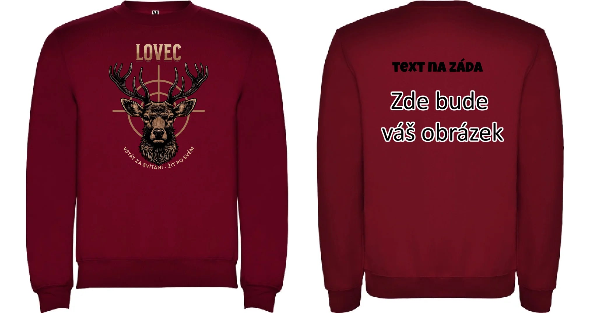 LOVEC (výběr z 6 motivů) unisex mikina bez kapuce oboustranný potisk unisex mikina clasica Granátová