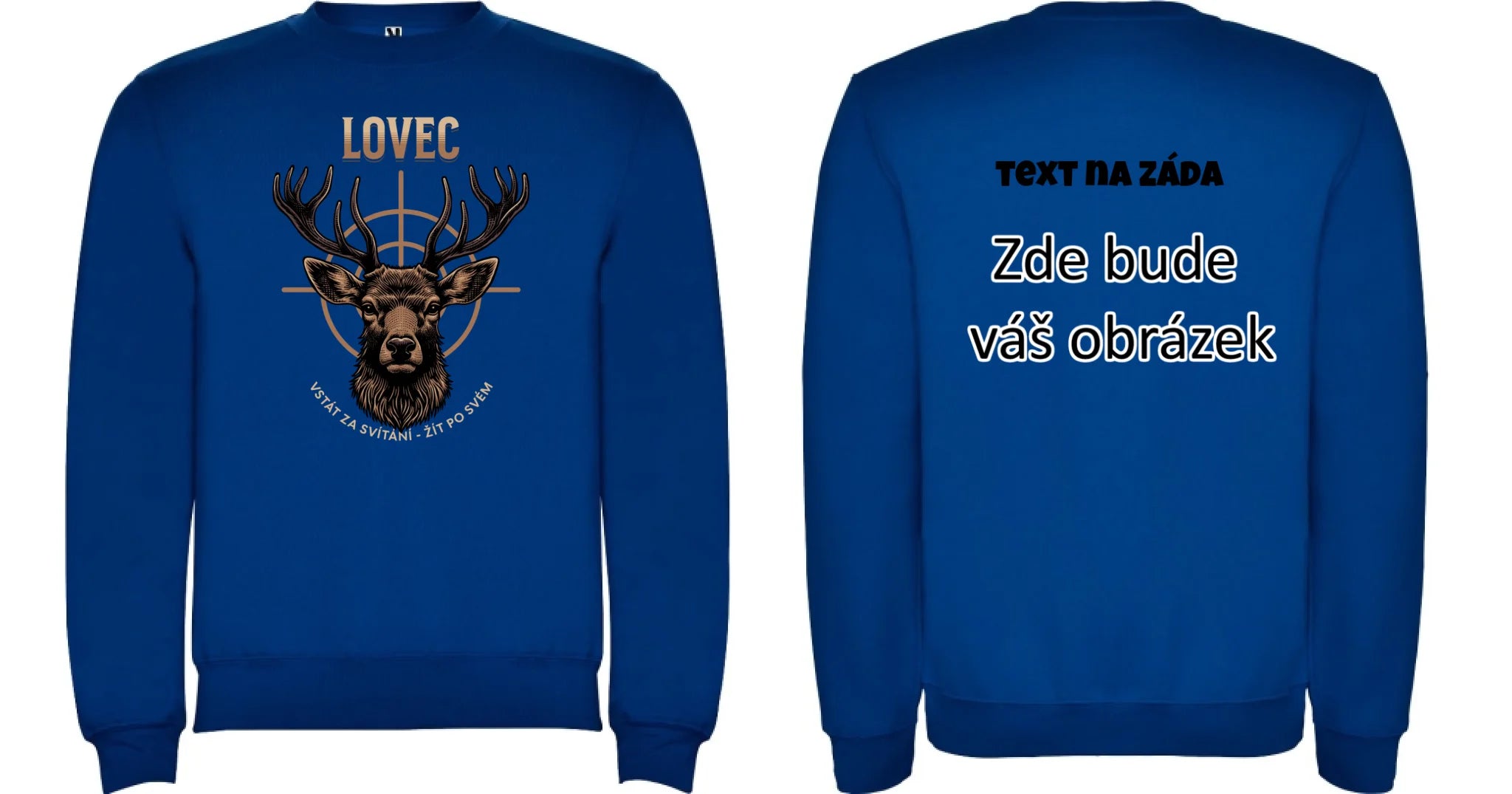 LOVEC (výběr z 6 motivů) unisex mikina bez kapuce oboustranný potisk unisex mikina clasica Modrá