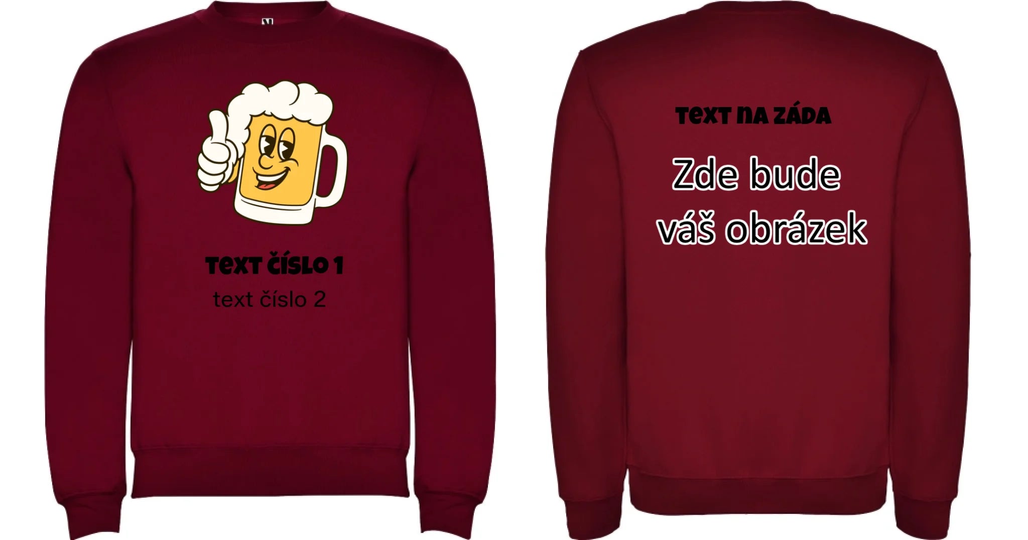 PIVO VÝBĚR OBRÁZKU (10+motivů) a MOŽNOST DOPLNIT VLASTNÍ TEXTY pánská mikina bez unisex oboustranný potisk unisex mikina clasica Granátová