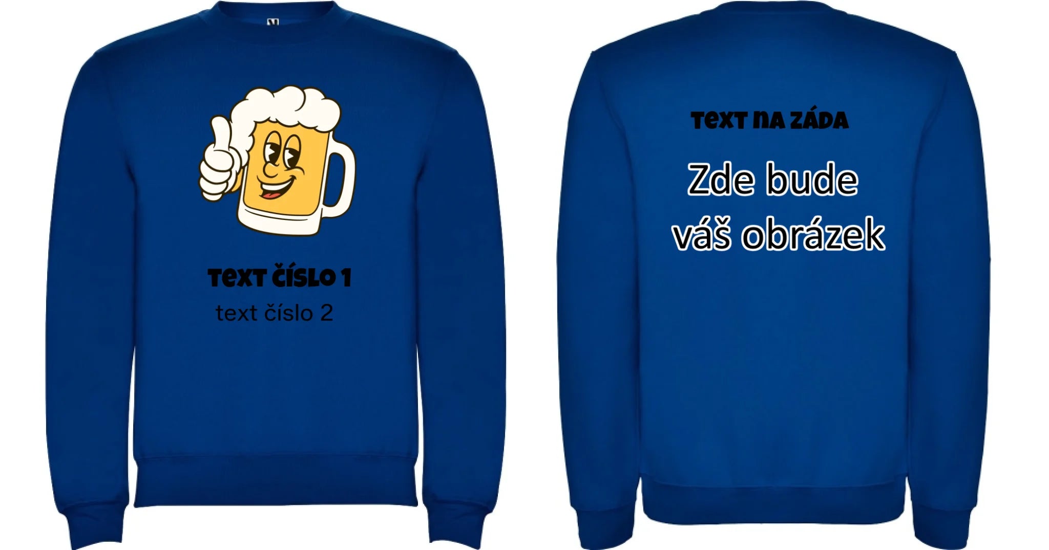 PIVO VÝBĚR OBRÁZKU (10+motivů) a MOŽNOST DOPLNIT VLASTNÍ TEXTY pánská mikina bez unisex oboustranný potisk unisex mikina clasica Modrá