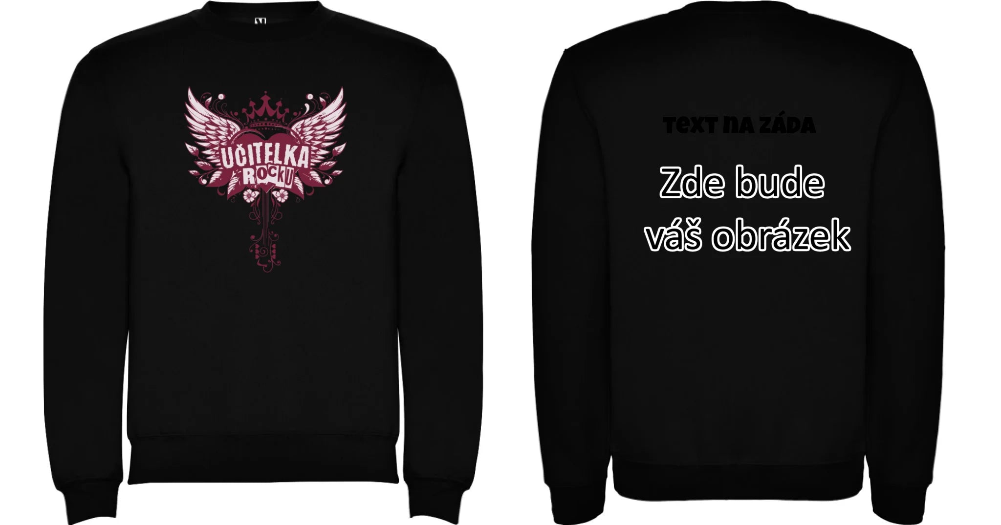UČITELKA (17+ motivů) MOŽNOST OBOUSTRANNĚHO POTISKU unisex mikina bez kapuce oboustranný potisk unisex mikina clasica Černá