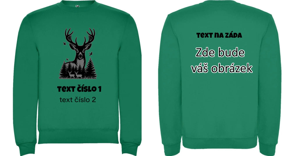 myslivost VÝBĚR OBRÁZKU (10+motivů) a MOŽNOST DOPLNIT VLASTNÍ TEXTY pánská mikina bez kapuce