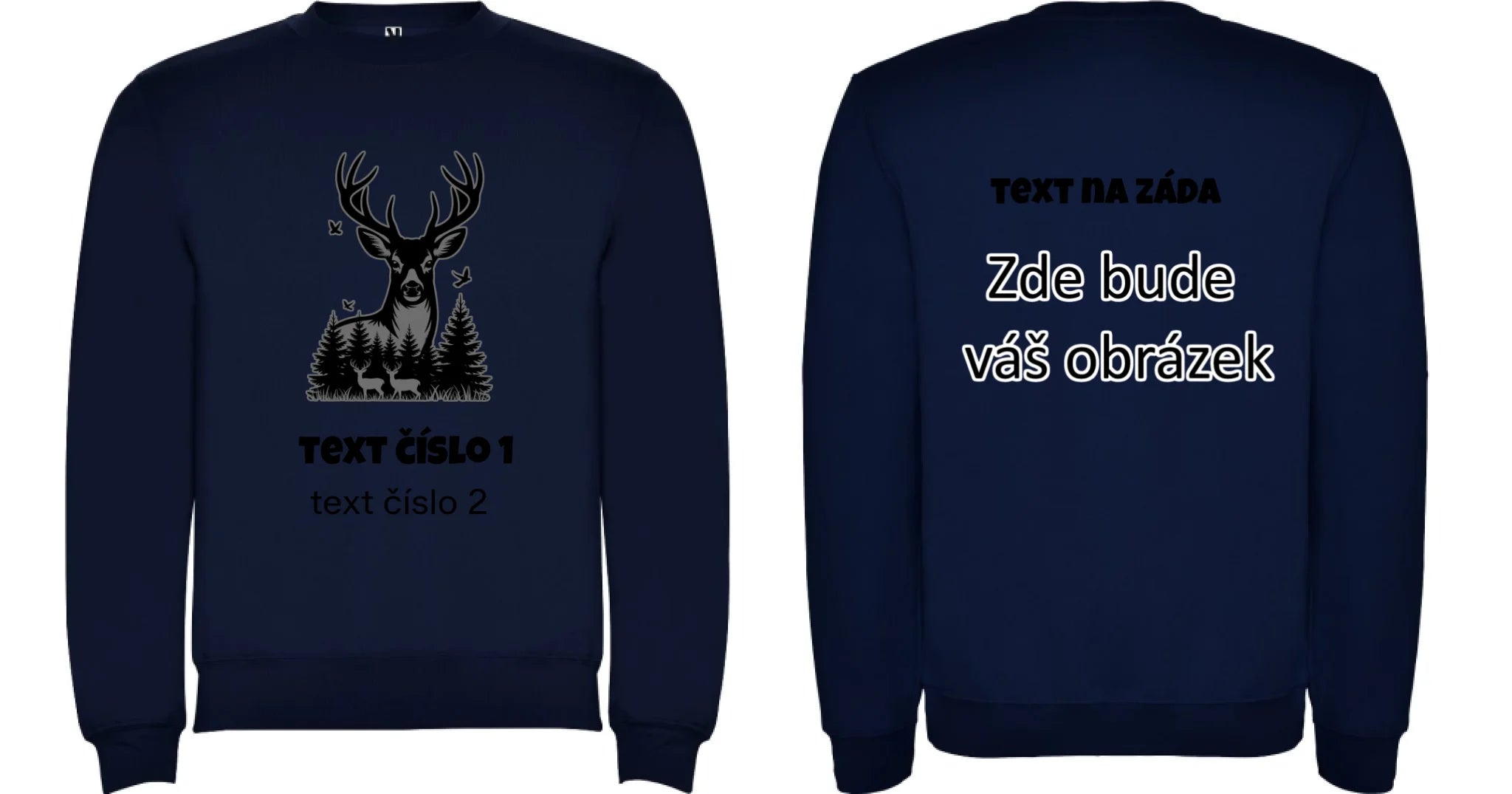 myslivost VÝBĚR OBRÁZKU (10+motivů) a MOŽNOST DOPLNIT VLASTNÍ TEXTY pánská mikina bez kapuce oboustranný potisk unisex mikina clasica Námořnická modrá