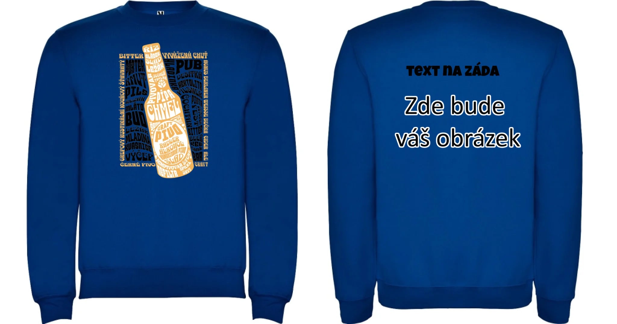 PIVO unisex mikina bez kapuce (5+ motivů) oboustranný potisk unisex mikina clasica Modrá