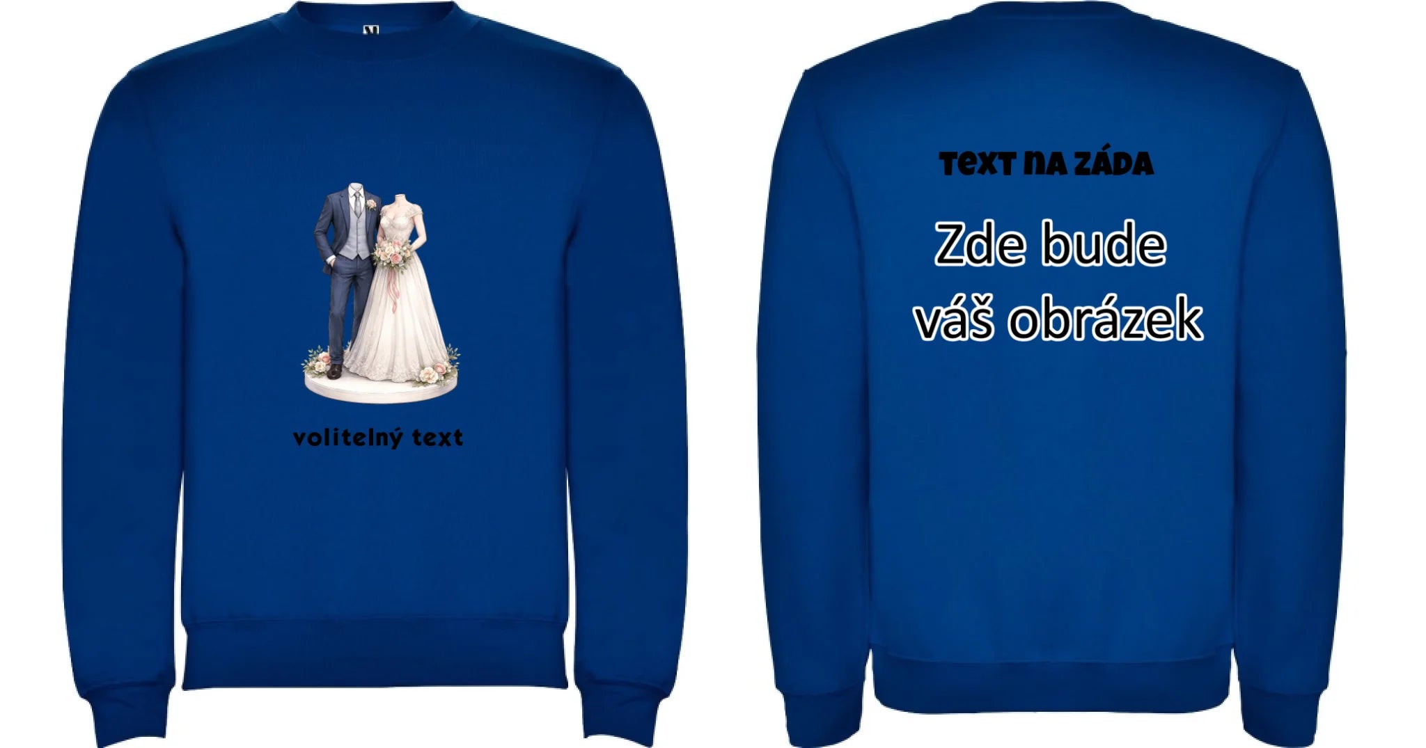 NOVOMANŽELÉ (ZATÍM) BEZ HLAVY - VLOŽTE FOTO, AUTOMATICKÝ OŘEZ unisex mikina bez kapuce oboustranný potisk unisex mikina clasica Modrá