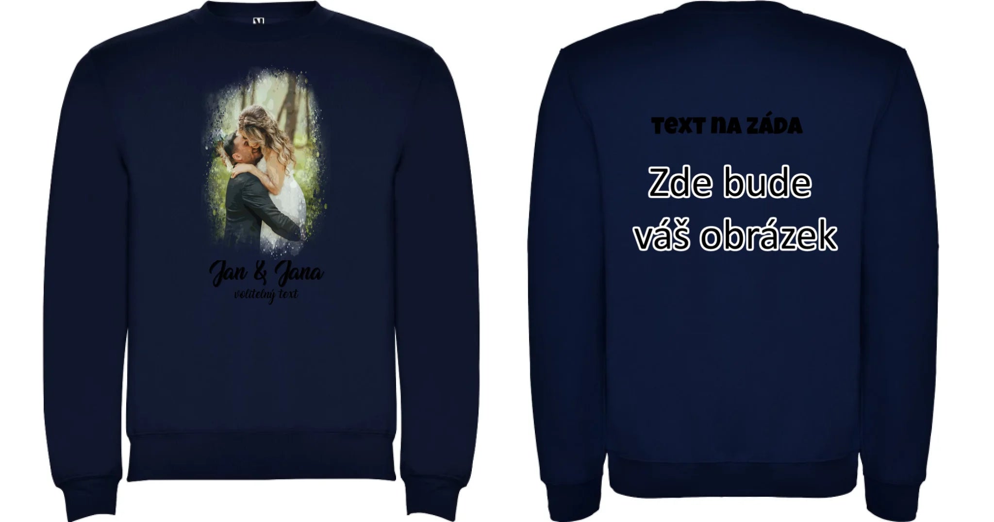 SVATEBNÍ FOTO - VLOŽTE FOTO A DOPLŇTE TEXTY unisex mikina bez kapuce oboustranný potisk unisex mikina clasica Námořnická modrá