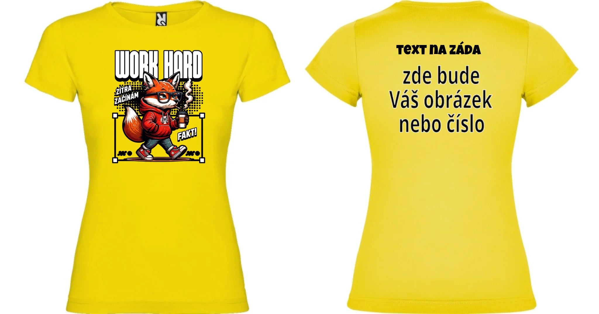 PRÁCE dámské tričko (15+ motivů) oboustranný potisk dámské jamaica Žlutá