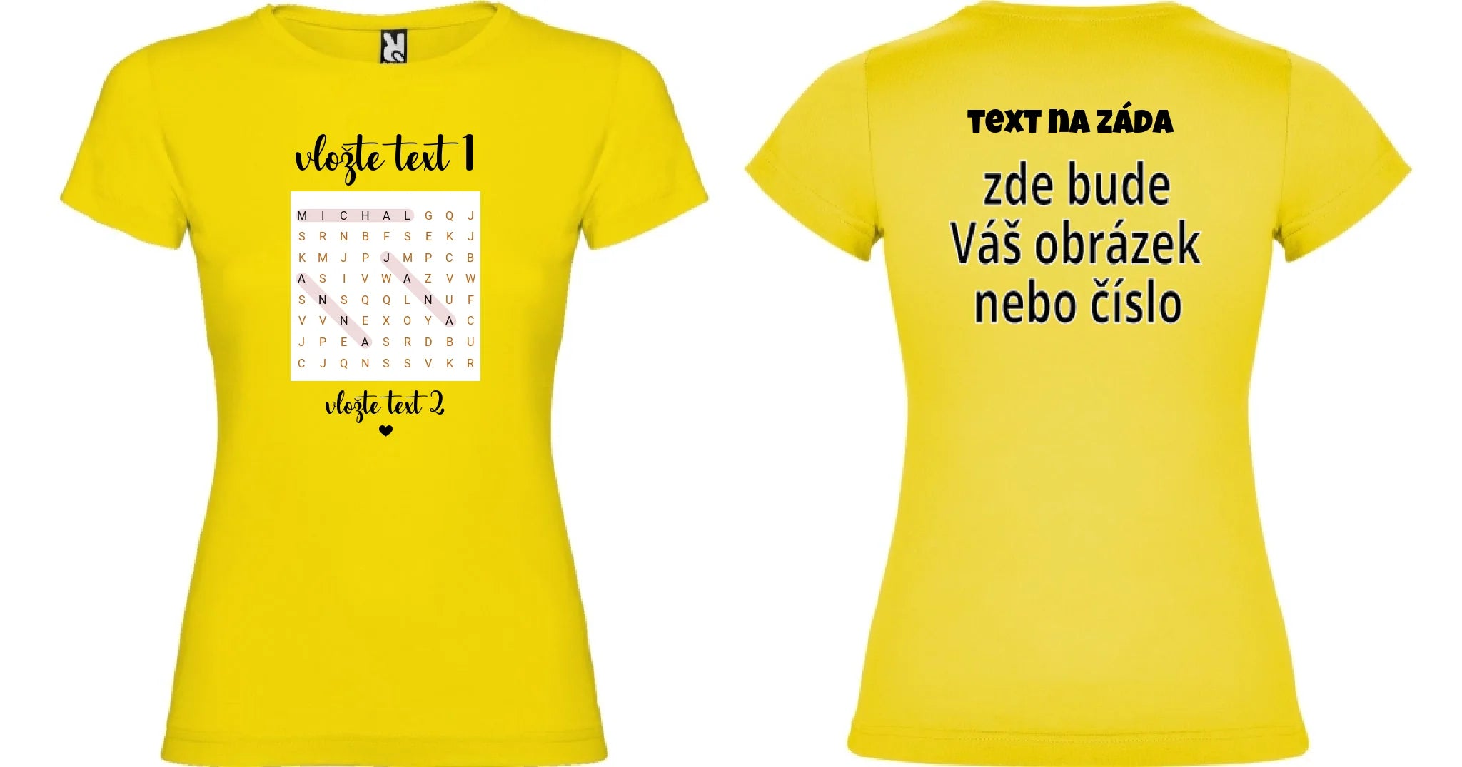 DÁMSKÉ TRIČKO s motivem OSMISMĚRKA (vložíte jména a další texty) oboustranný potisk dámské jamaica Žlutá