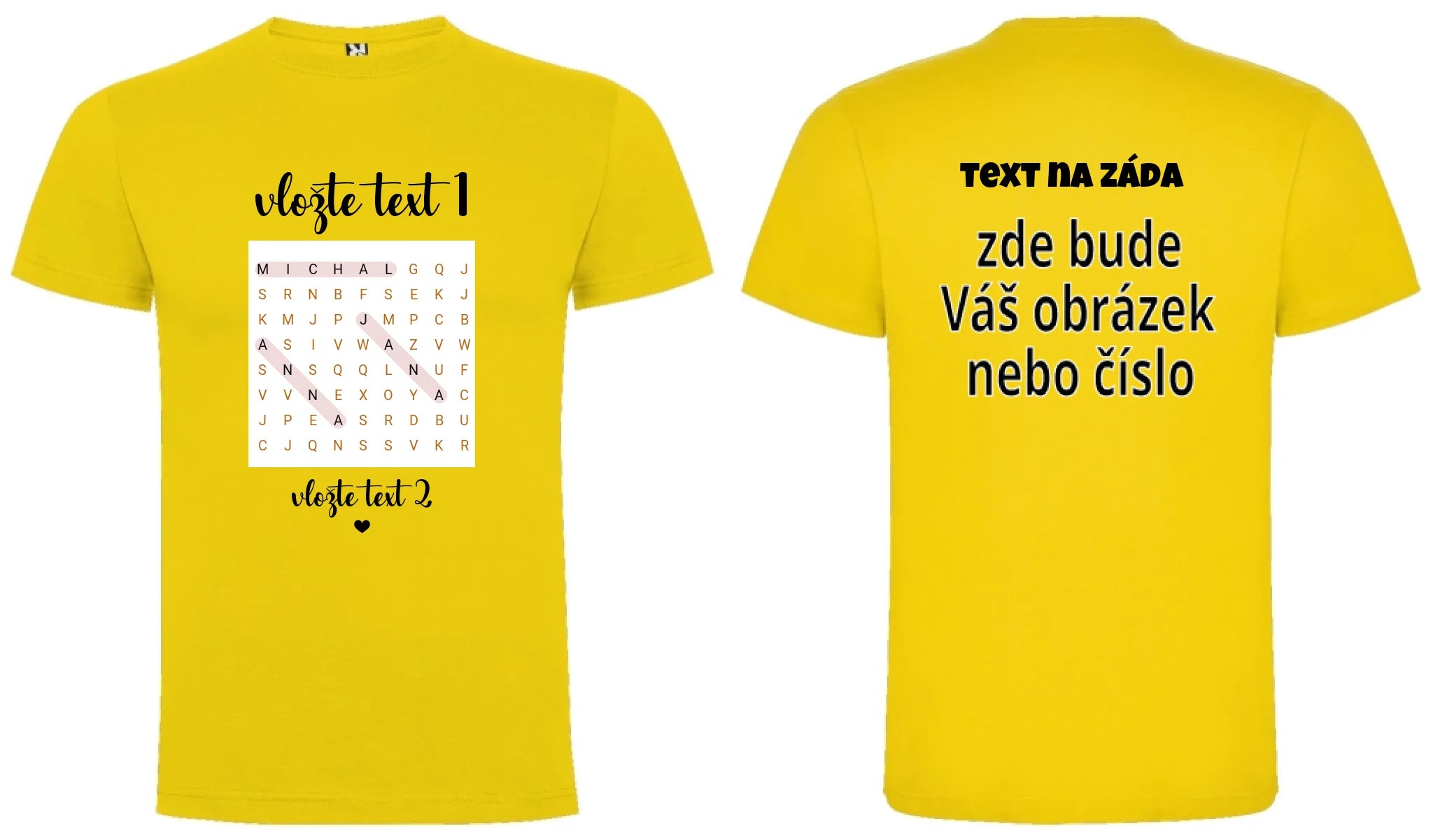 PÁNSKÉ TRIČKO s motivem OSMISMĚRKA (vložíte jména a další texty) oboustranný potisk pánské DOGO Žlutá