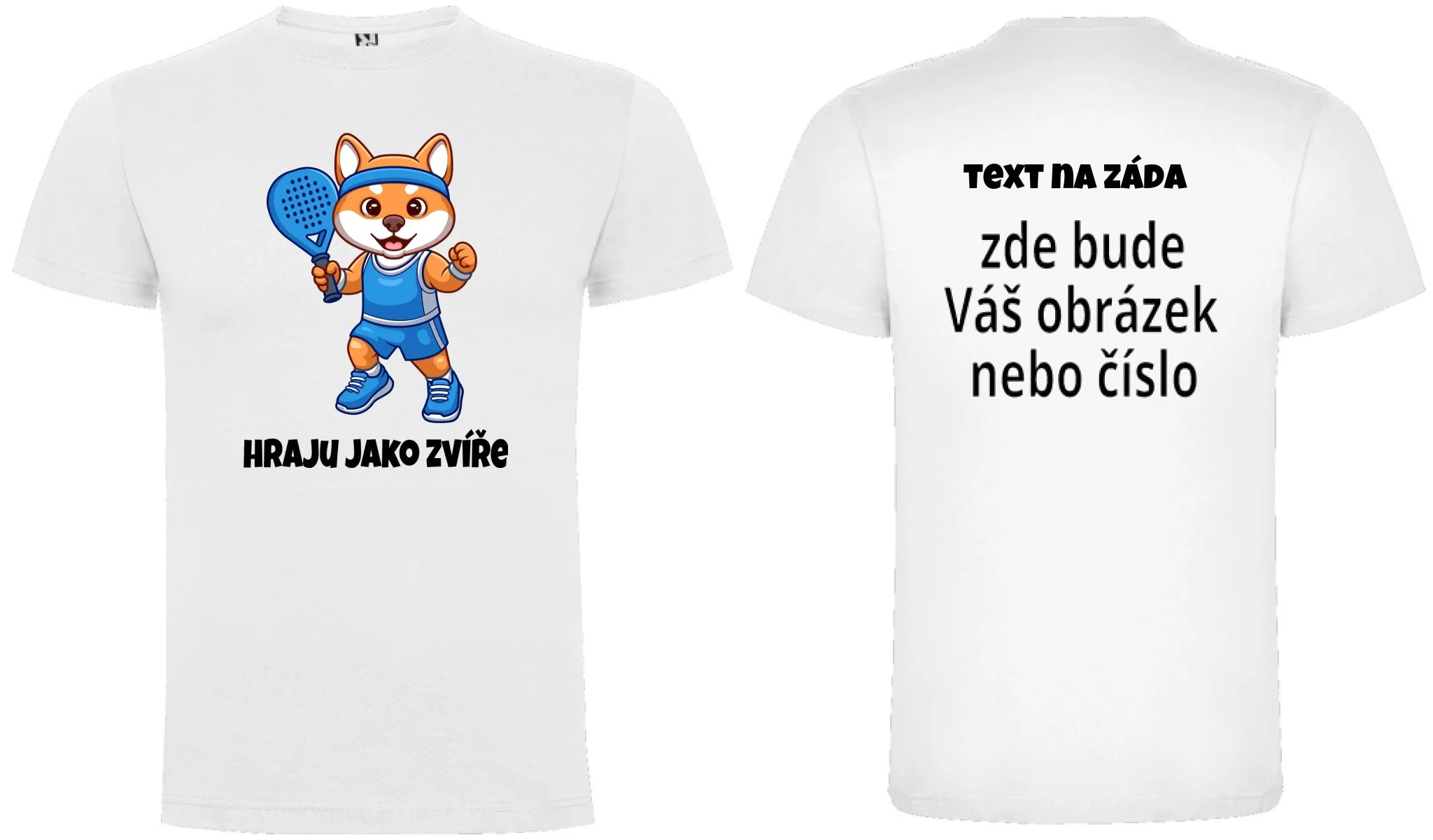 CHLAPECKÉ TRIČKO s motivem PADEL HRAJU JAKO ZVÍŘE (výběr ze 3 potisků) oboustranný potisk chlapecké DOGO Bílá