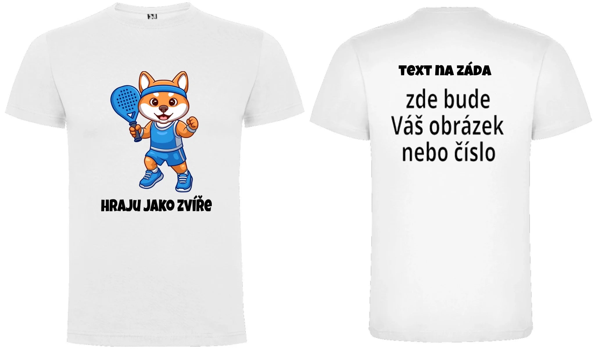 PÁNSKÉ TRIČKO s motivem PADEL HRAJU JAKO ZVÍŘE (výběr ze 3 potisků)