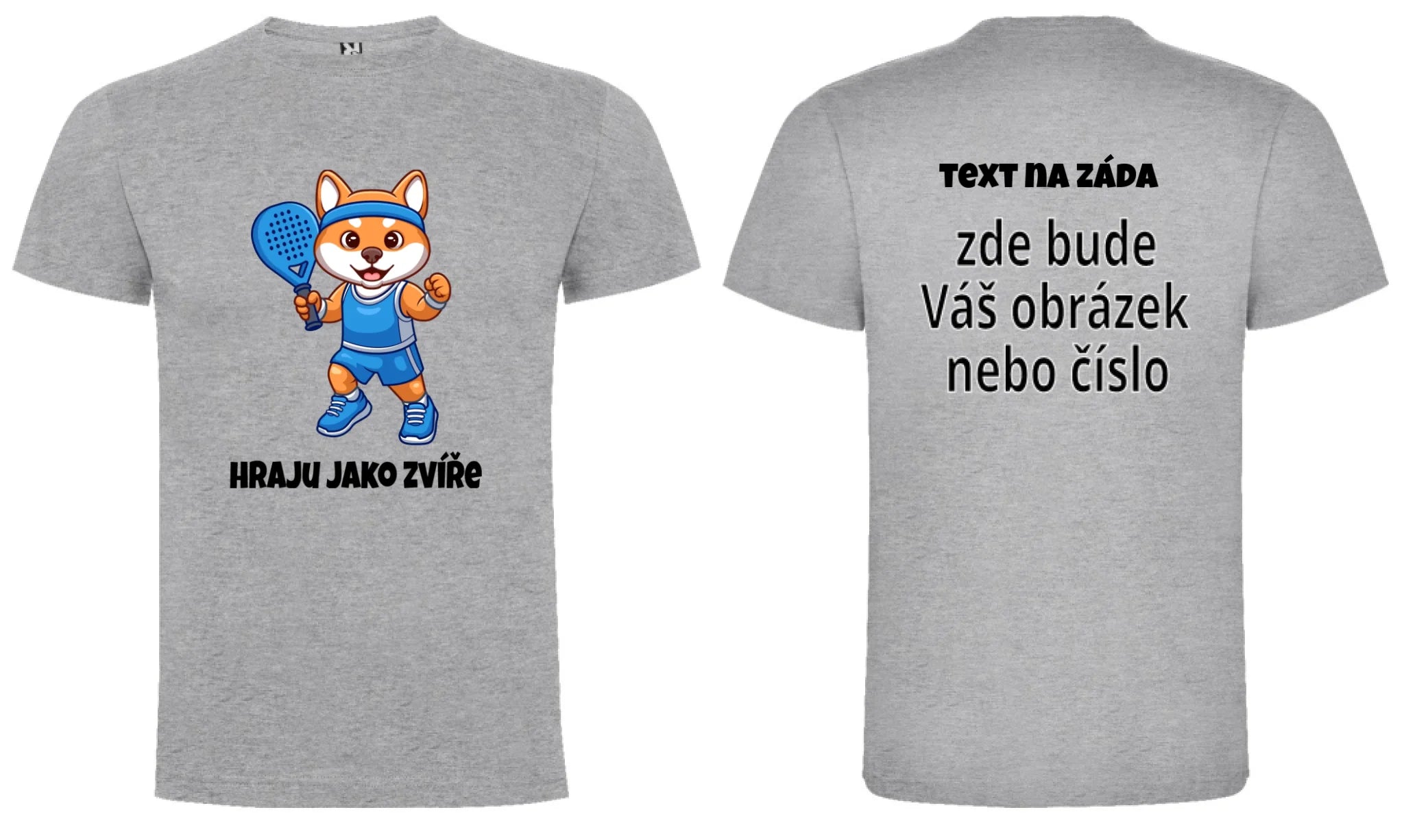 PÁNSKÉ TRIČKO s motivem PADEL HRAJU JAKO ZVÍŘE (výběr ze 3 potisků) oboustranný potisk pánské DOGO Melír