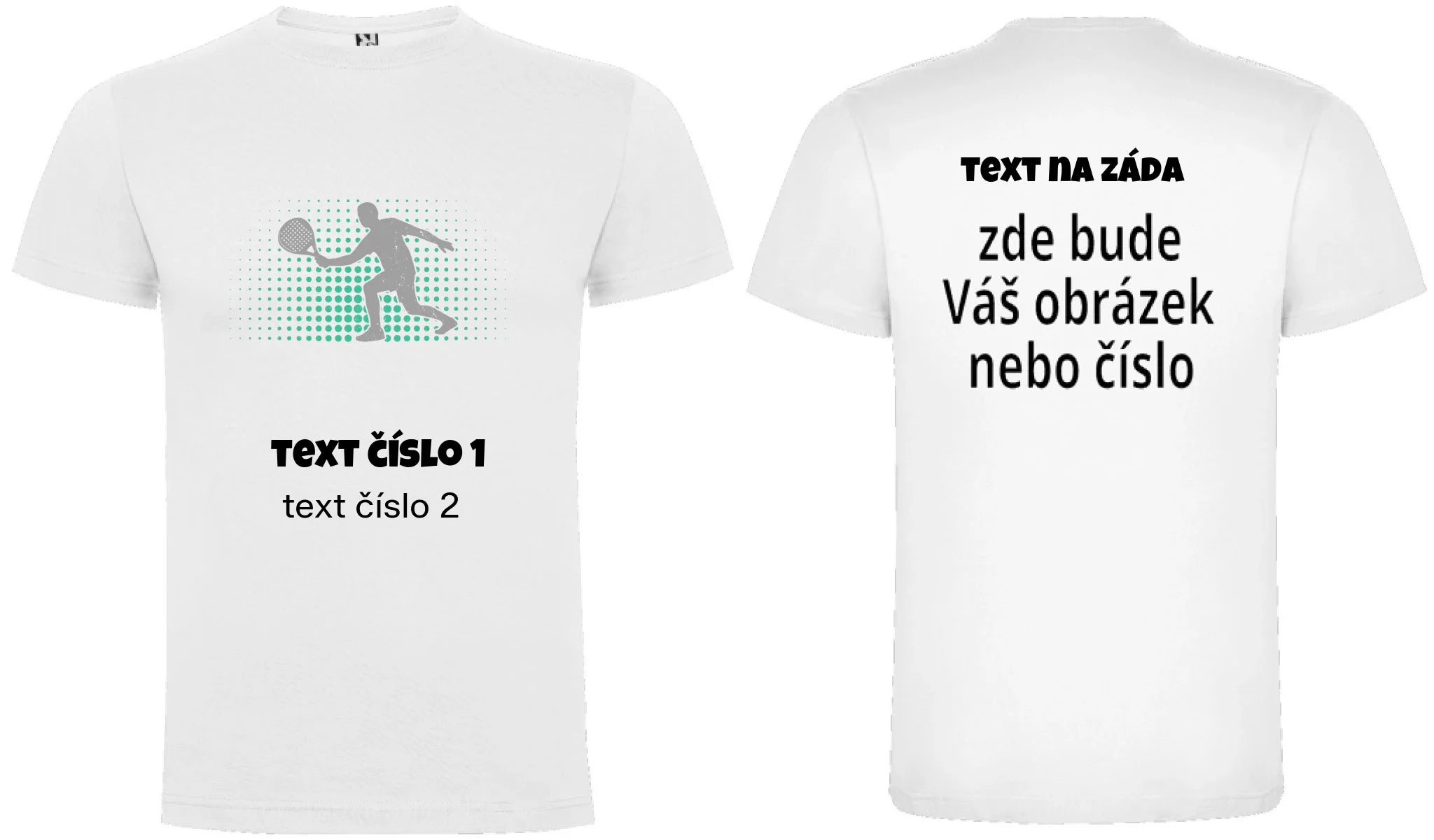 PÁNSKÉ TRIČKO s motivem PADEL (výběr z 10+ obrázků, možnost doplnit vlastní texty) oboustranný potisk pánské DOGO Bílá