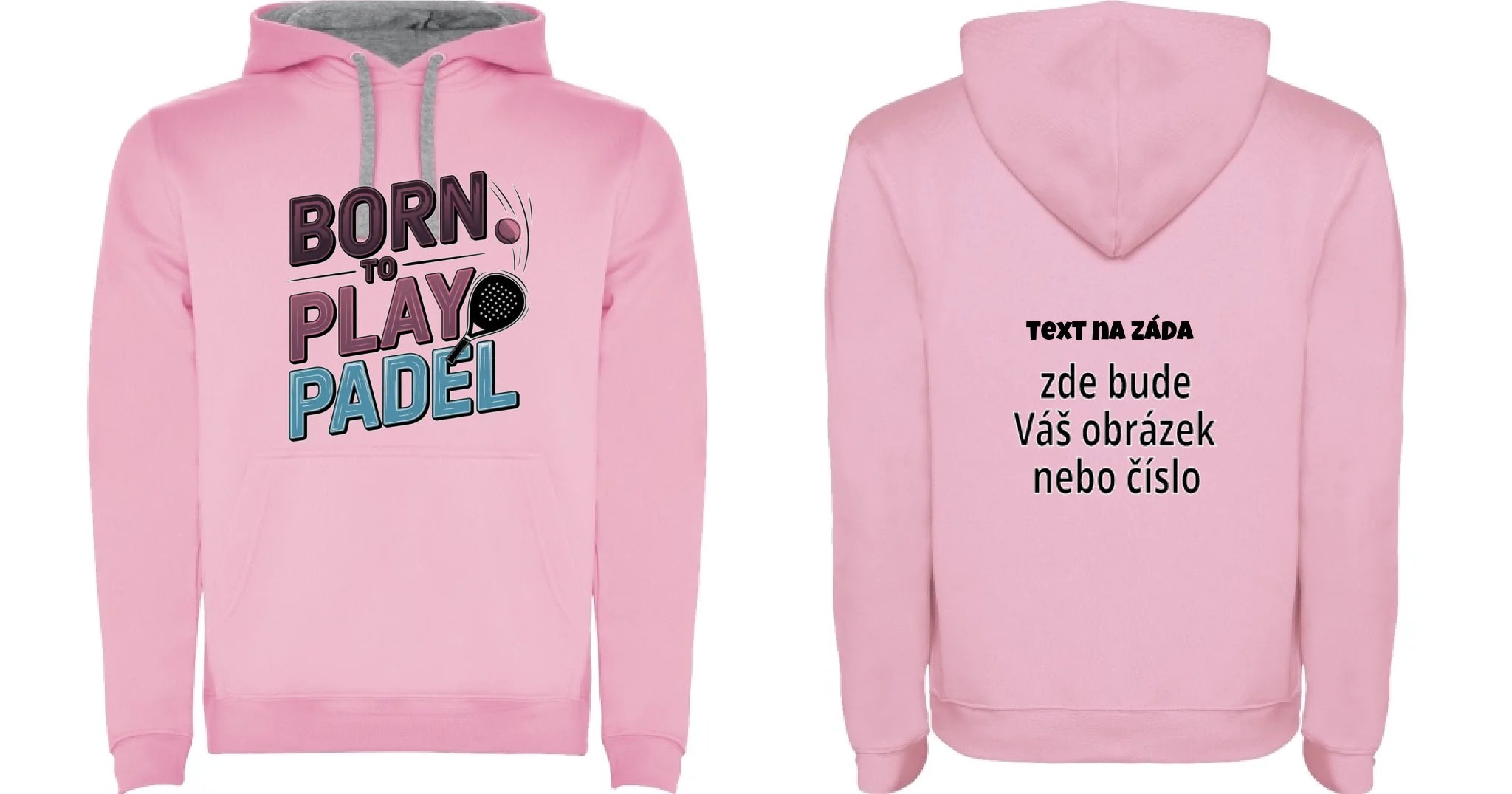 PÁNSKÁ MIKINA s motivem PADEL (výběr z 18+ potisků) oboustranný potisk pánská mikina URBAN Růžová