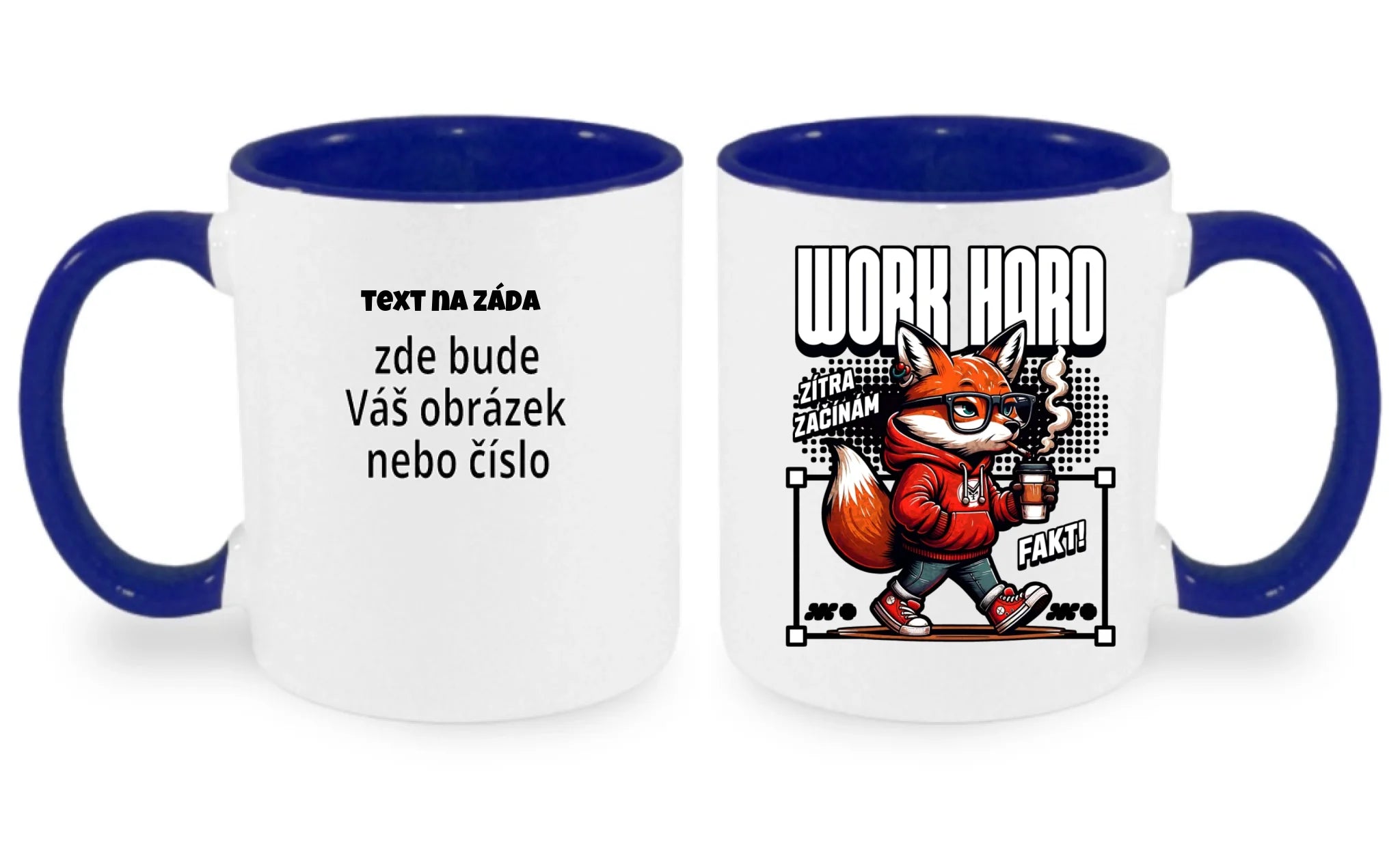 HRNÍČEK s motivem PRÁCE (15+ potisků) oboustranný potisk hrníček Bílá modrá 330 ml
