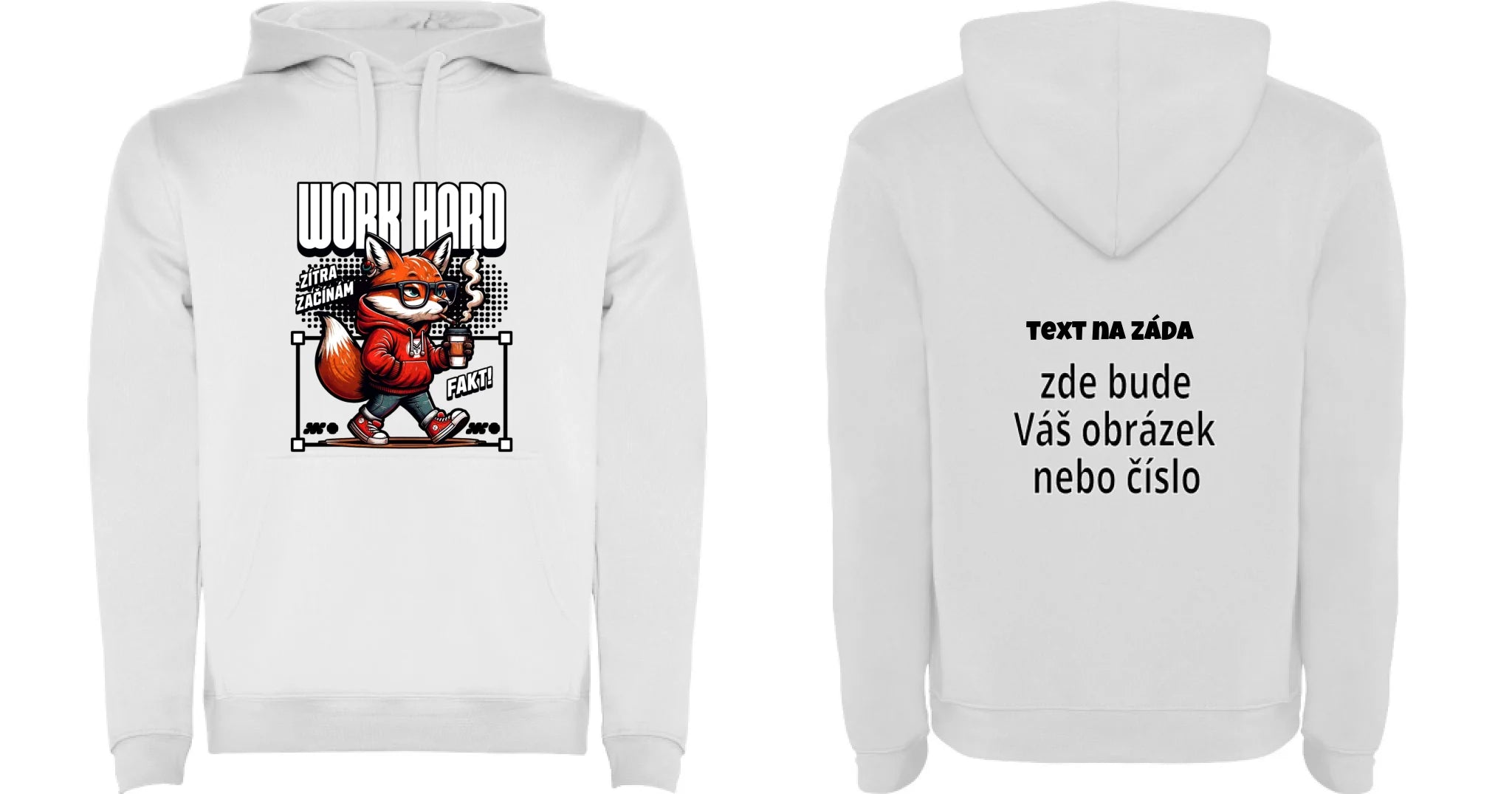 PÁNSKÁ MIKINA S KAPUCÍ s motivem PRÁCE (15+ potisků) oboustranný potisk pánská mikina URBAN Bílá