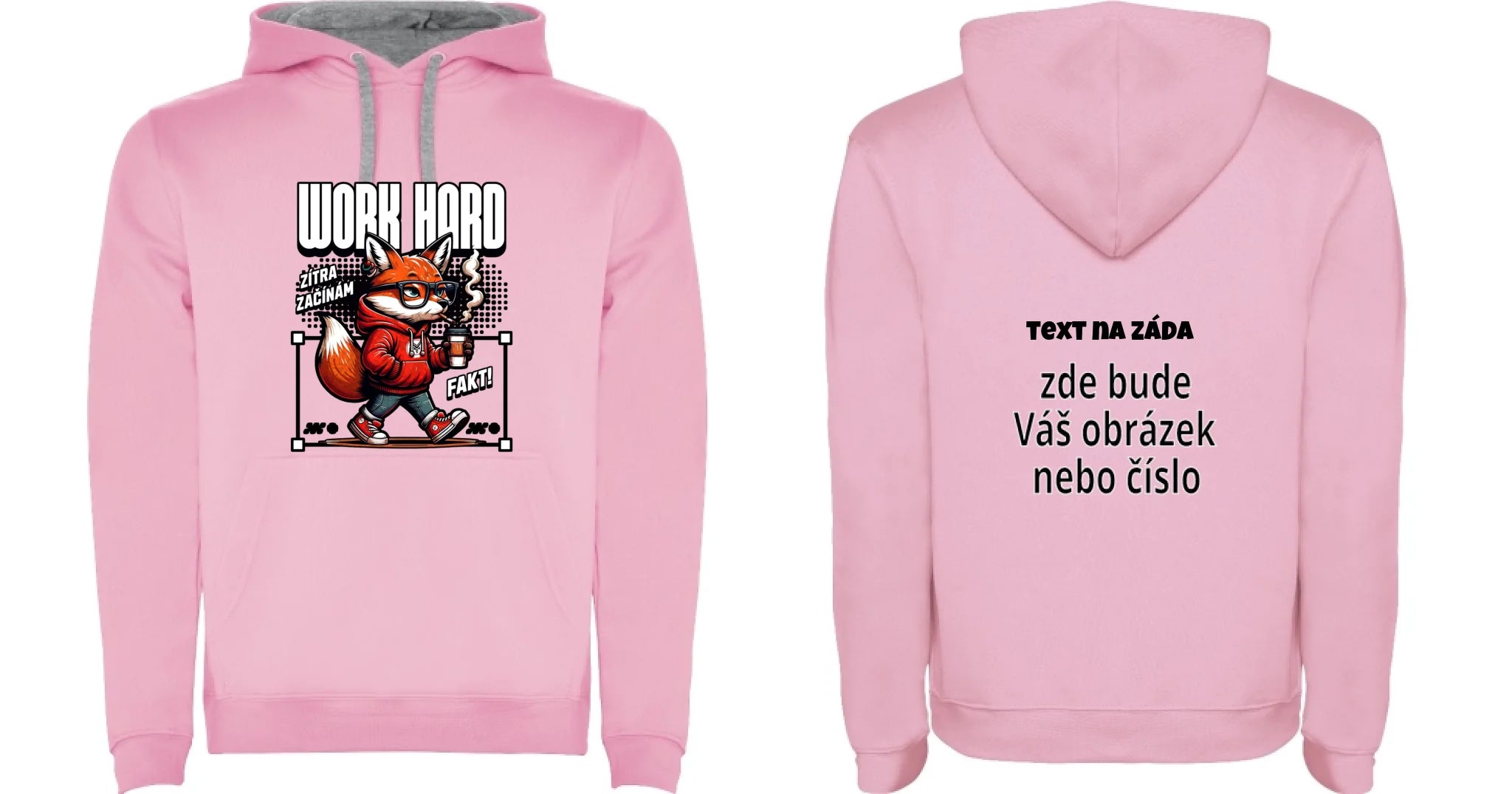 PÁNSKÁ MIKINA S KAPUCÍ s motivem PRÁCE (15+ potisků) oboustranný potisk pánská mikina URBAN Růžová