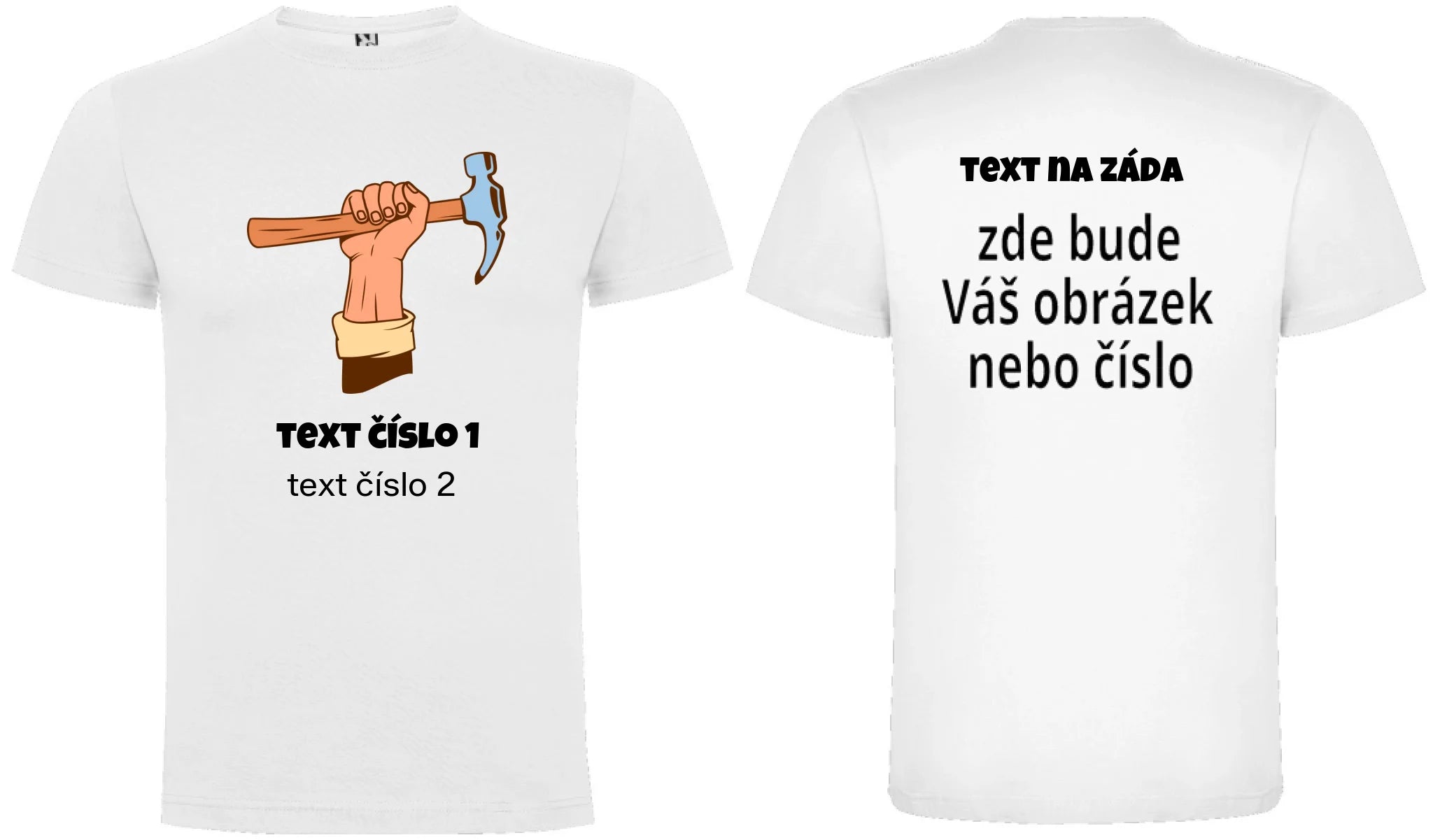 PÁNSKÉ TRIČKO s motivem PRÁCE (výběr z 10+ potisků a možnost doplnit vlastní texty) oboustranný potisk pánské DOGO Bílá