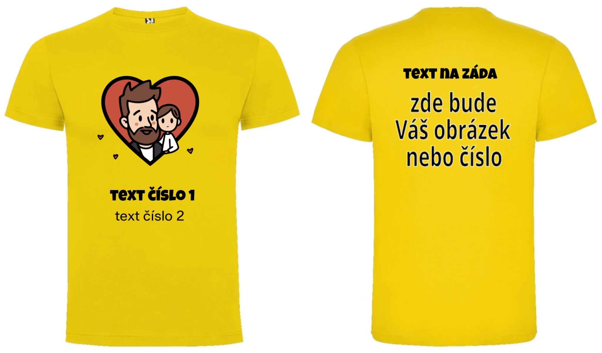 PÁNSKÉ TRIČKO s motivem NEJ TÁTA (výběr z 10+ obrázků, možnost doplnit vlastní texty) oboustranný potisk pánské DOGO Žlutá
