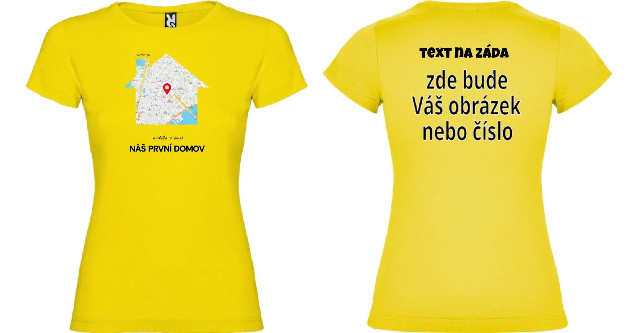 DÁMSKÉ TRIČKO s motivem RODINA TADY TO ZAČALO (vyberete tvar mapy, místo, doplníte texty) oboustranný potisk dámské jamaica Žlutá