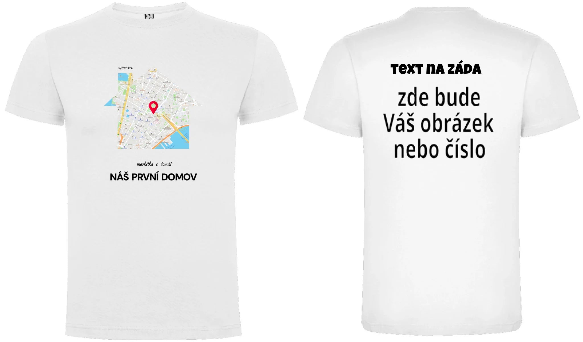 PÁNSKÉ TRIČKO s motivem RODINA TADY TO ZAČALO (vyberete tvar mapy, místo, doplníte texty) oboustranný potisk pánské DOGO Bílá