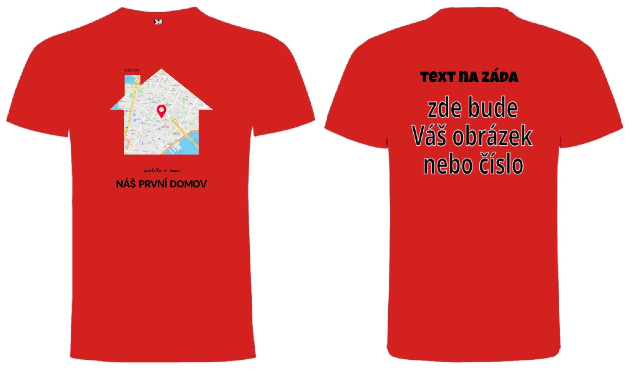 PÁNSKÉ TRIČKO s motivem RODINA TADY TO ZAČALO (vyberete tvar mapy, místo, doplníte texty) oboustranný potisk pánské DOGO Červená