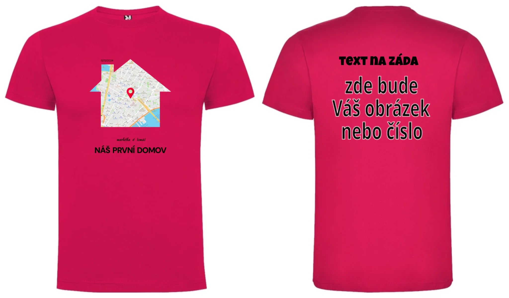 PÁNSKÉ TRIČKO s motivem RODINA TADY TO ZAČALO (vyberete tvar mapy, místo, doplníte texty) oboustranný potisk pánské DOGO Růže
