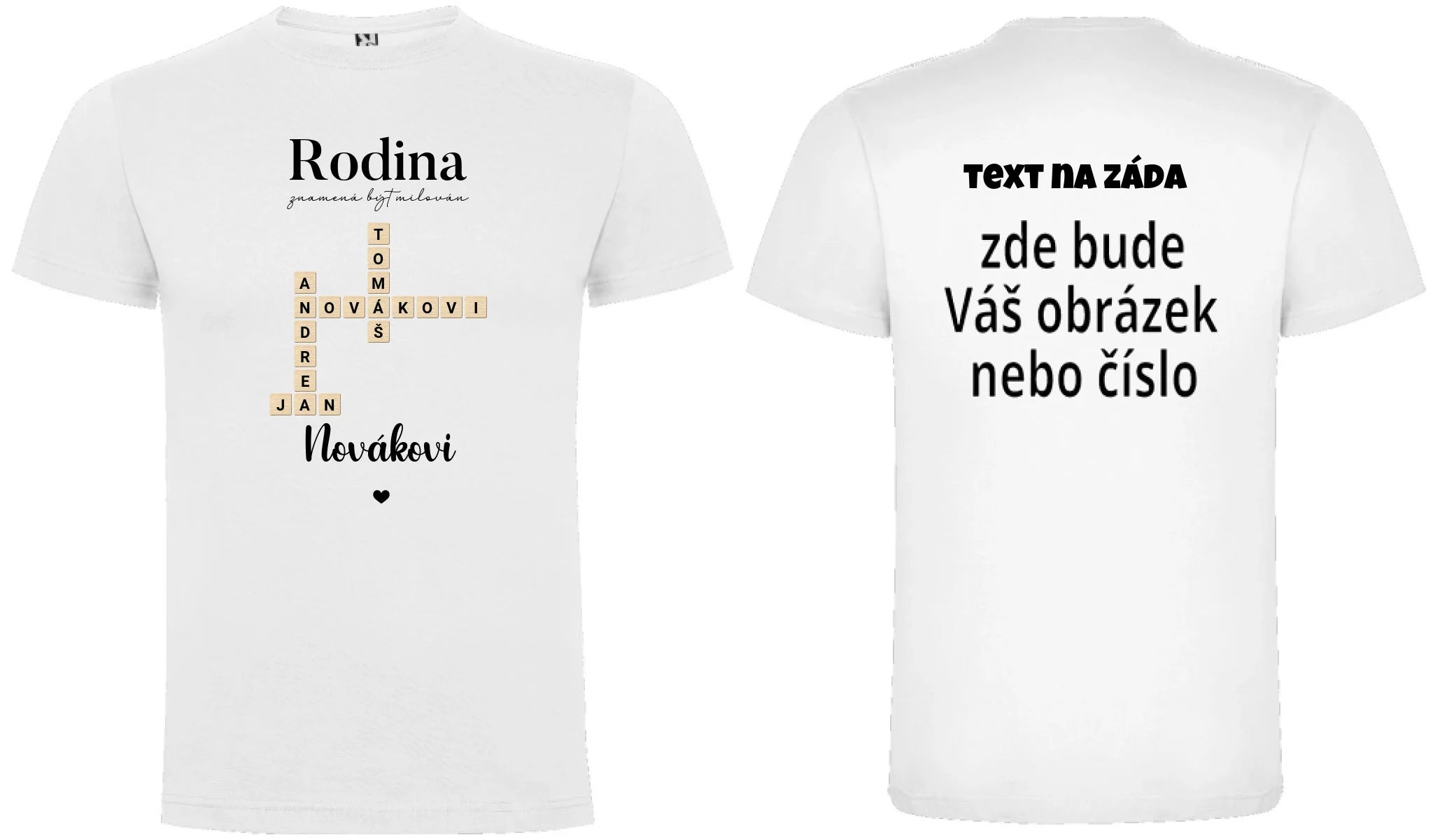 CHLAPECKÉ TRIČKO s motivem RODINA SCRABLE (vložíte jména, doplníte texty) oboustranný potisk chlapecké DOGO Bílá