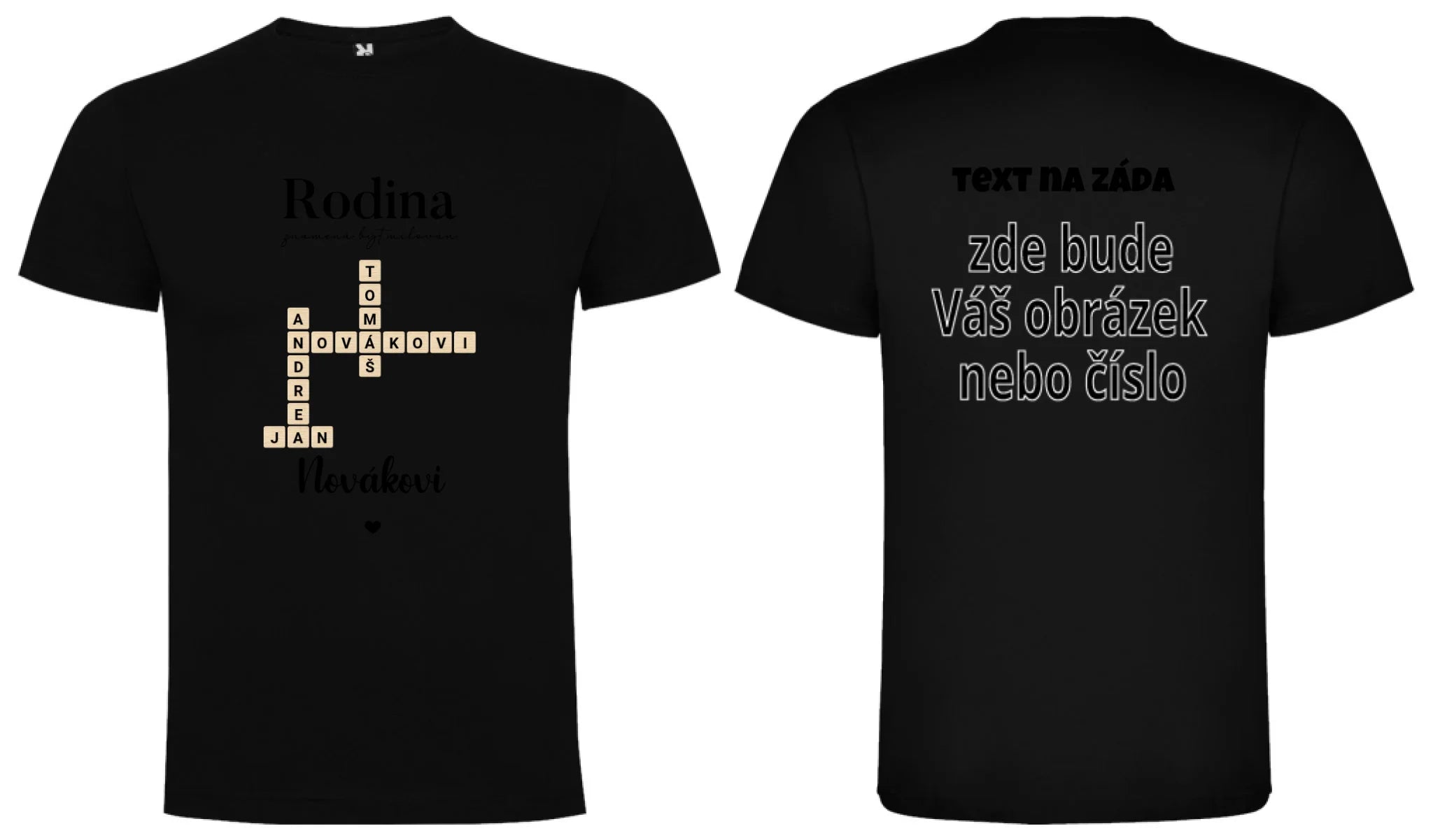 CHLAPECKÉ TRIČKO s motivem RODINA SCRABLE (vložíte jména, doplníte texty) oboustranný potisk chlapecké DOGO Černá