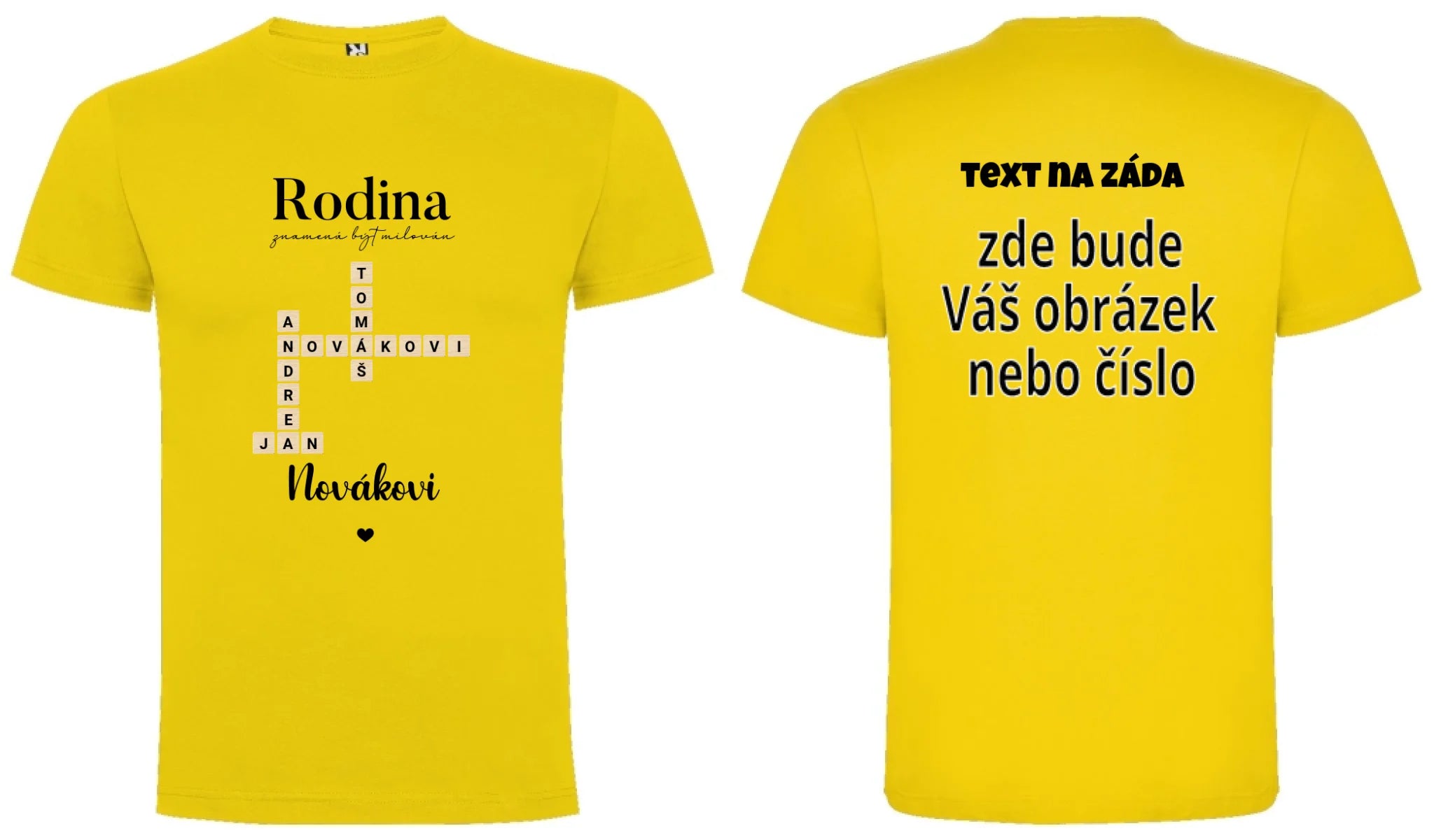PÁNSKÉ TRIČKO s motivem RODINA SCRABLE (vložíte jména, doplníte texty) oboustranný potisk pánské DOGO Žlutá