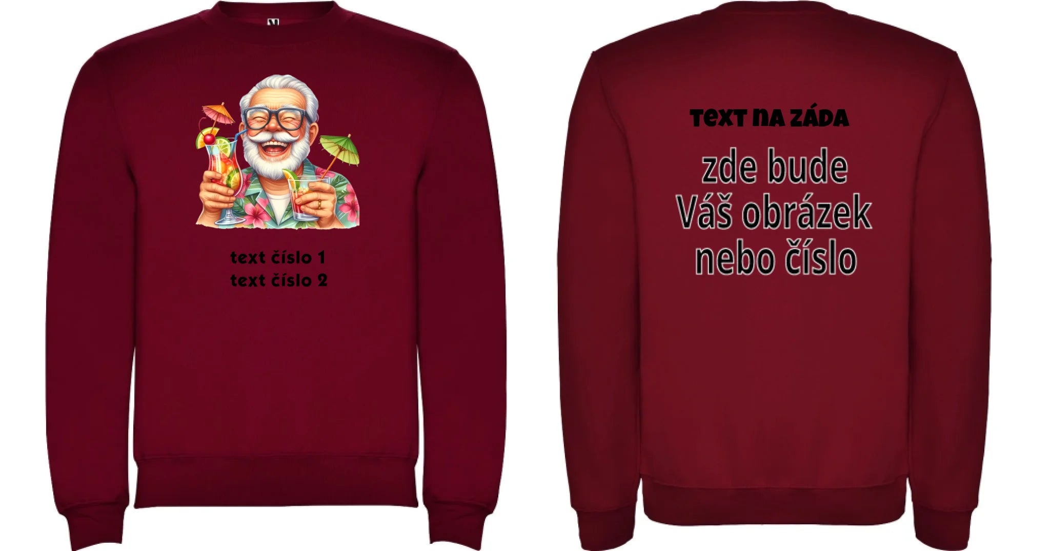 PÁNSKÁ MIKINA BEZ KAPUCE s motivem DĚDEČEK (výběr z 10+ obrázků, možnost doplnit vlastní texty) oboustranný potisk unisex mikina clasica Granátová