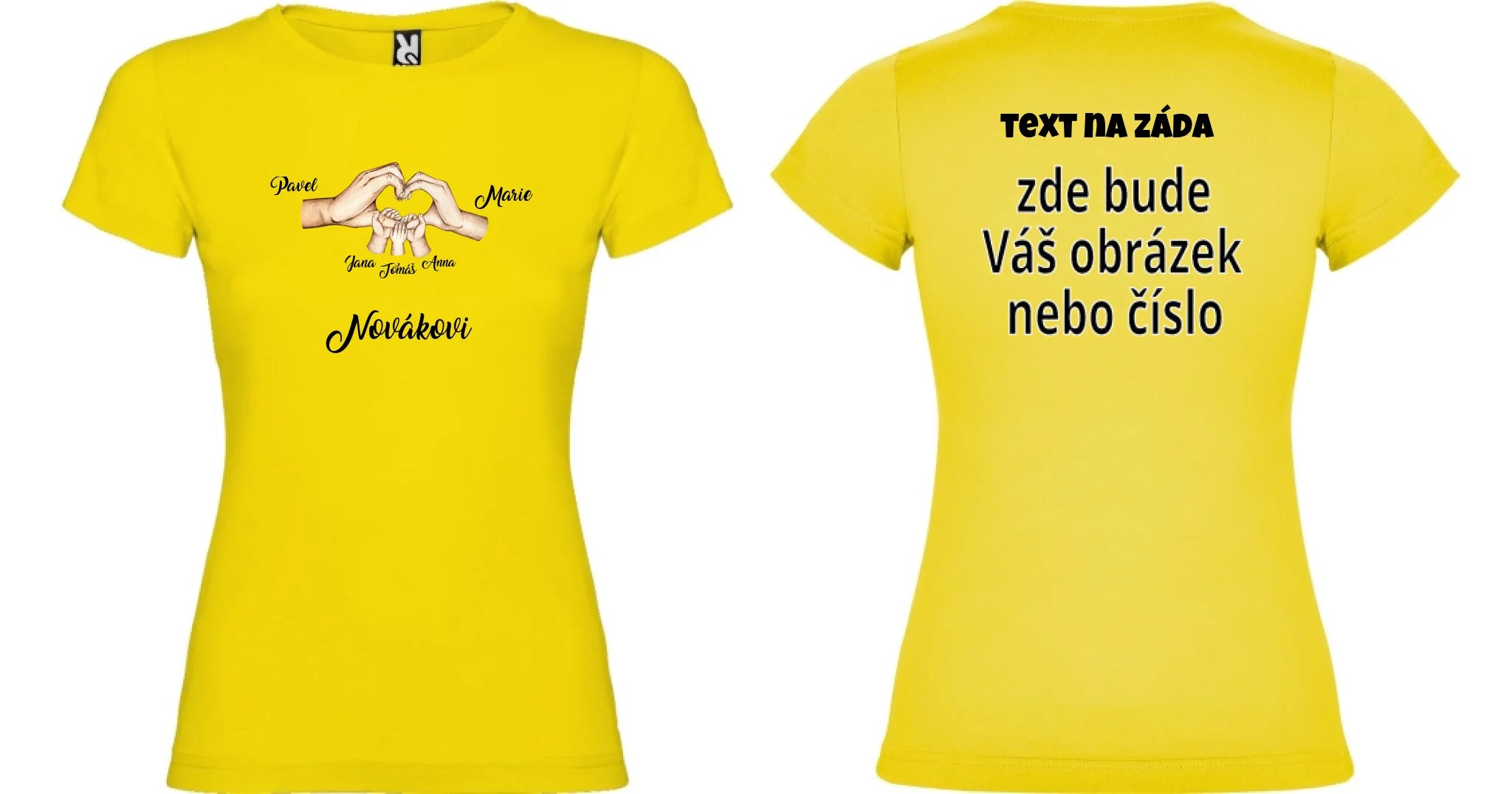 DÁMSKÉ TRIČKO s motivem RODINA RUCE (vložíte jména) oboustranný potisk dámské jamaica Žlutá