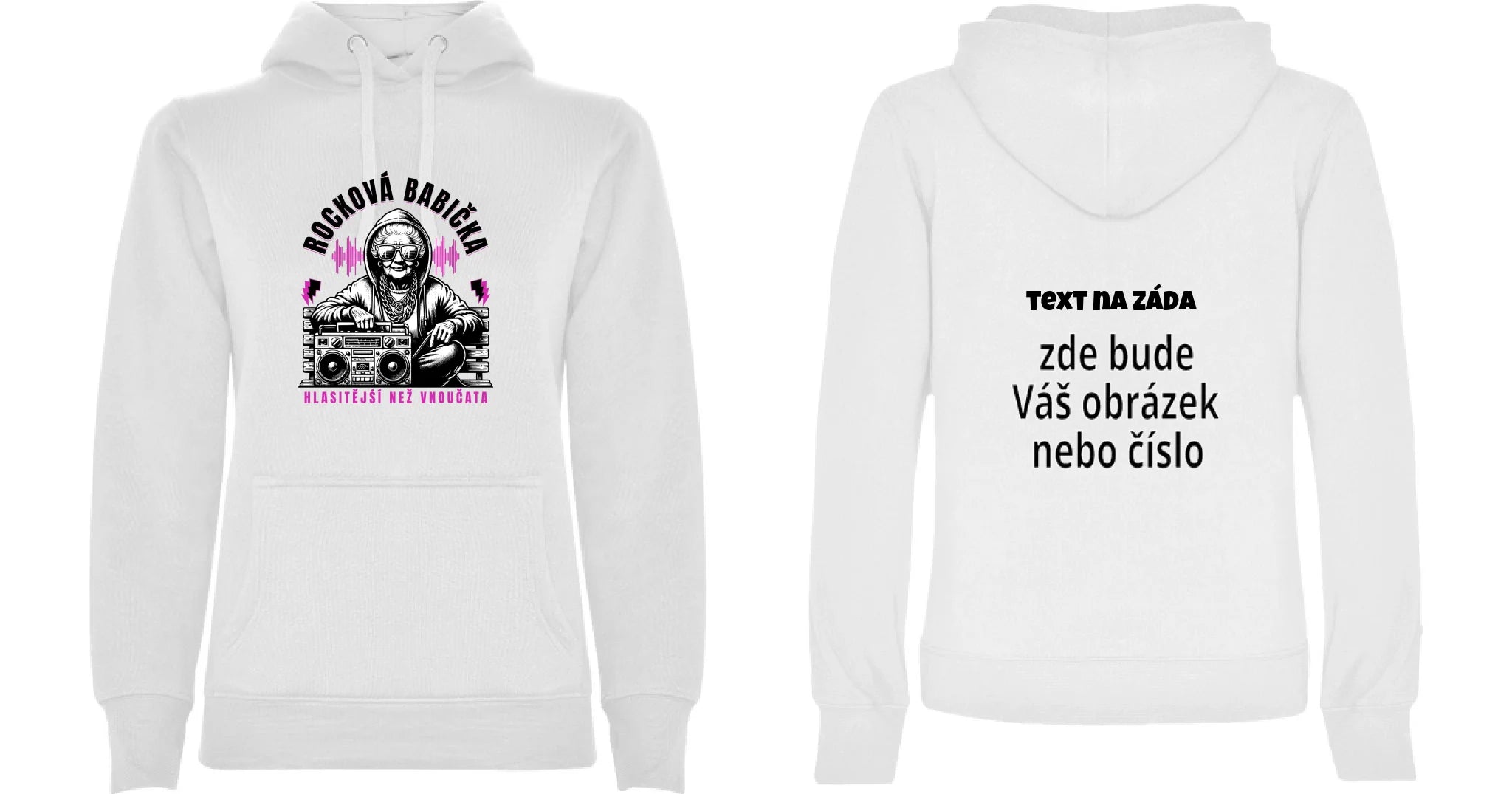 DÁMSKÁ MIKINA S KAPUCÍ s motivem ROCKOVÁ BABIČKA oboustranný potisk dámská mikina URBAN Bílá